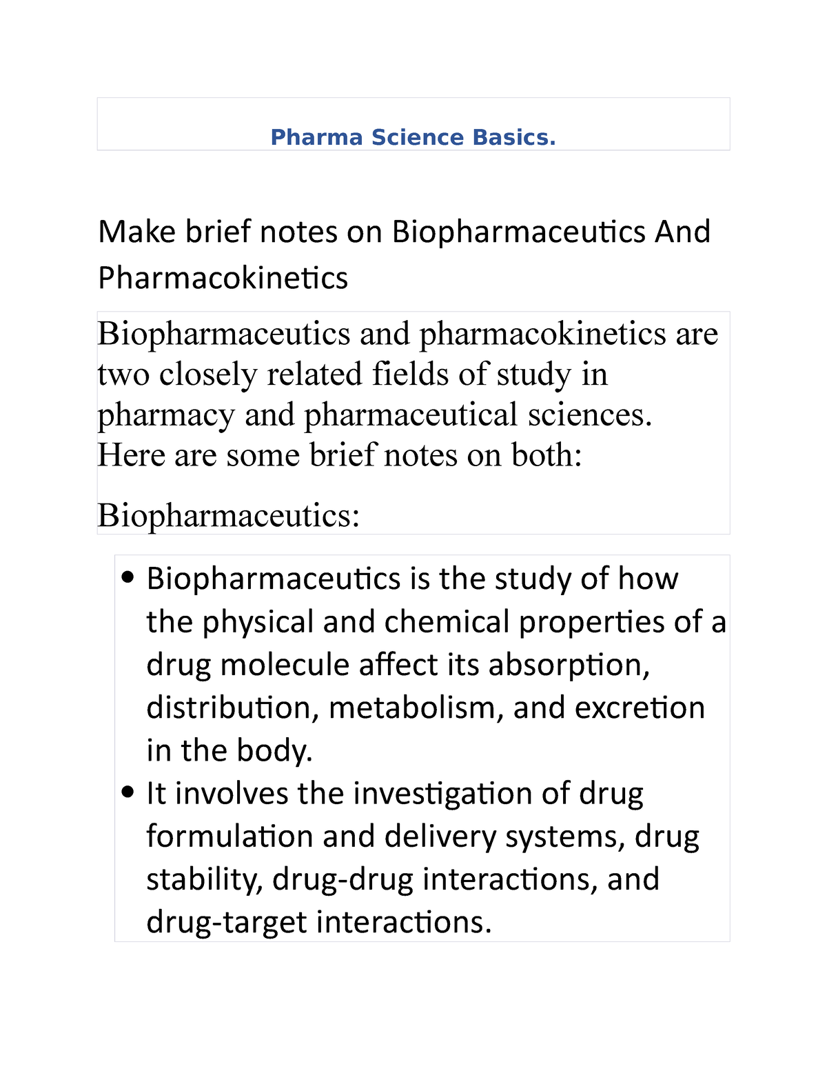 Pharma - Make Brief Notes On Biopharmaceutics And Pharmacokinetics ...