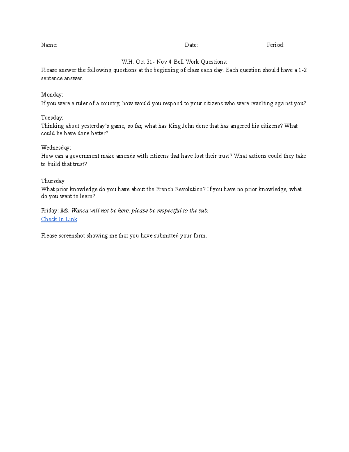 Copy of W.H Oct 31 Nov 4 Bell Work Questions Name Date Period W