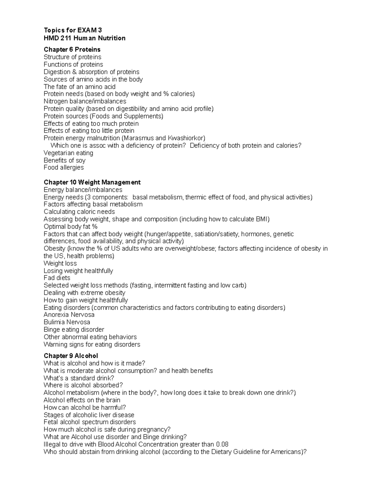 Topics for EXAM 3 Who should abstain from drinking alcohol (according