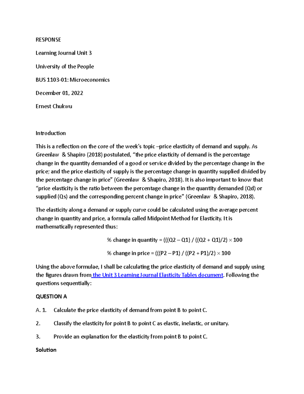 BUS 1103-01, Microeconomics Learning Journal Unit 3 - RESPONSE Learning ...