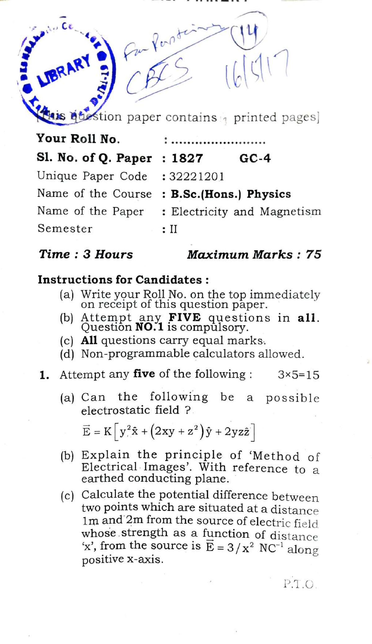 B.Sc.(H) Physics-2nd Semester-2017 - LBRARY Nt C ,Ce D Is Stion Paper ...