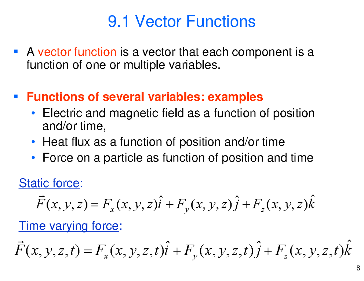 Lecture 05 Vector Functions 9-1 - 9 Vector Functions A vector function ...