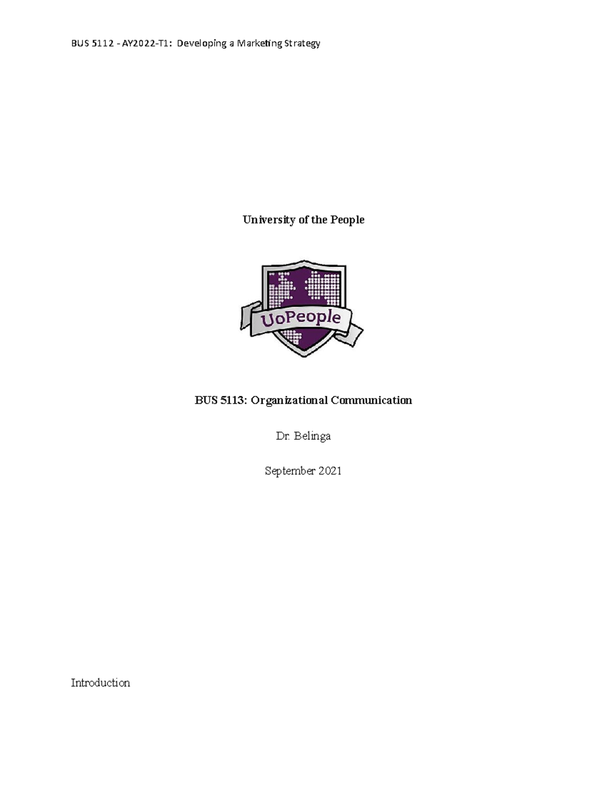 BUS 5112 - AY2022-T1 Week 1 Written Assignment - University of the ...