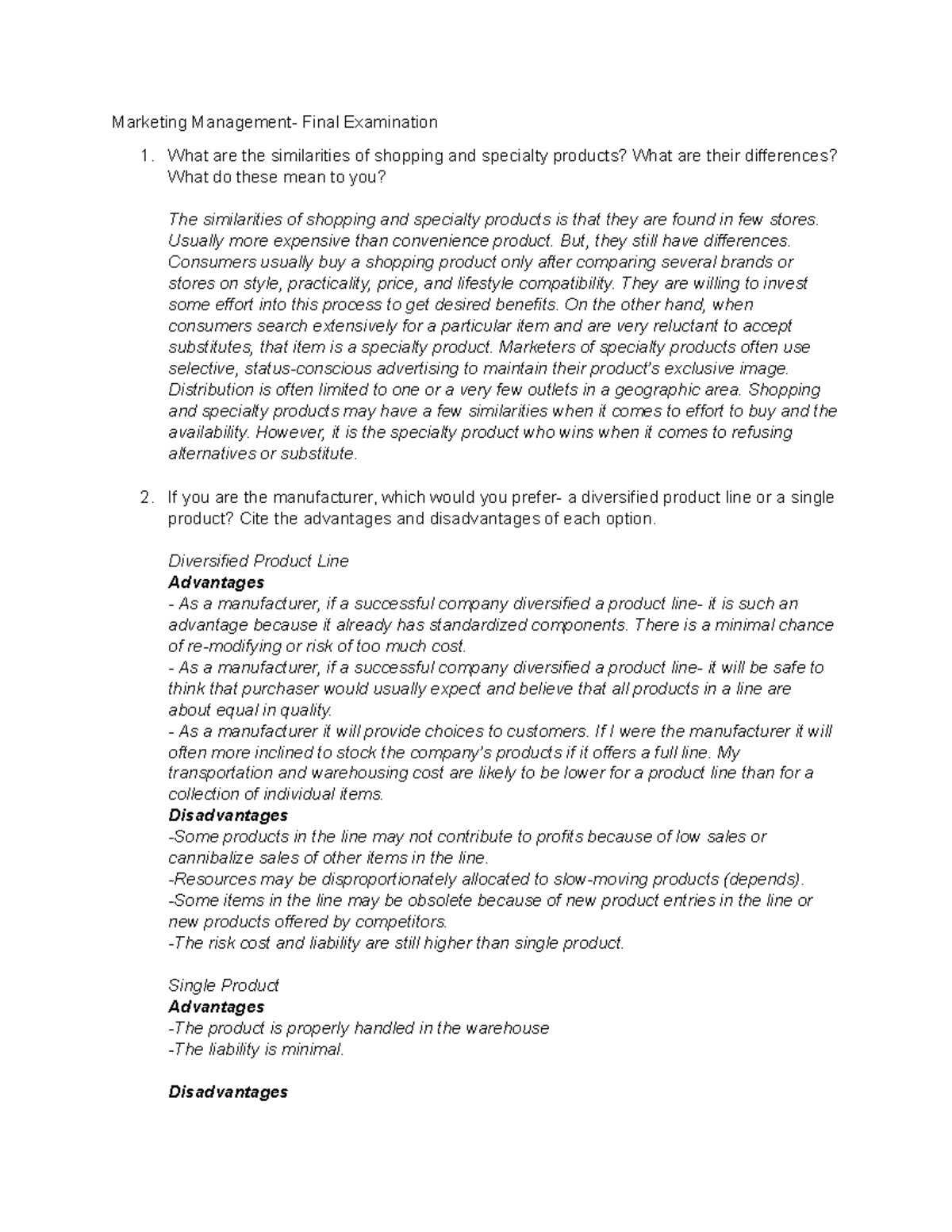 Mktg Mgt Final Exam - Marketing Final Examination 1. What are the ...