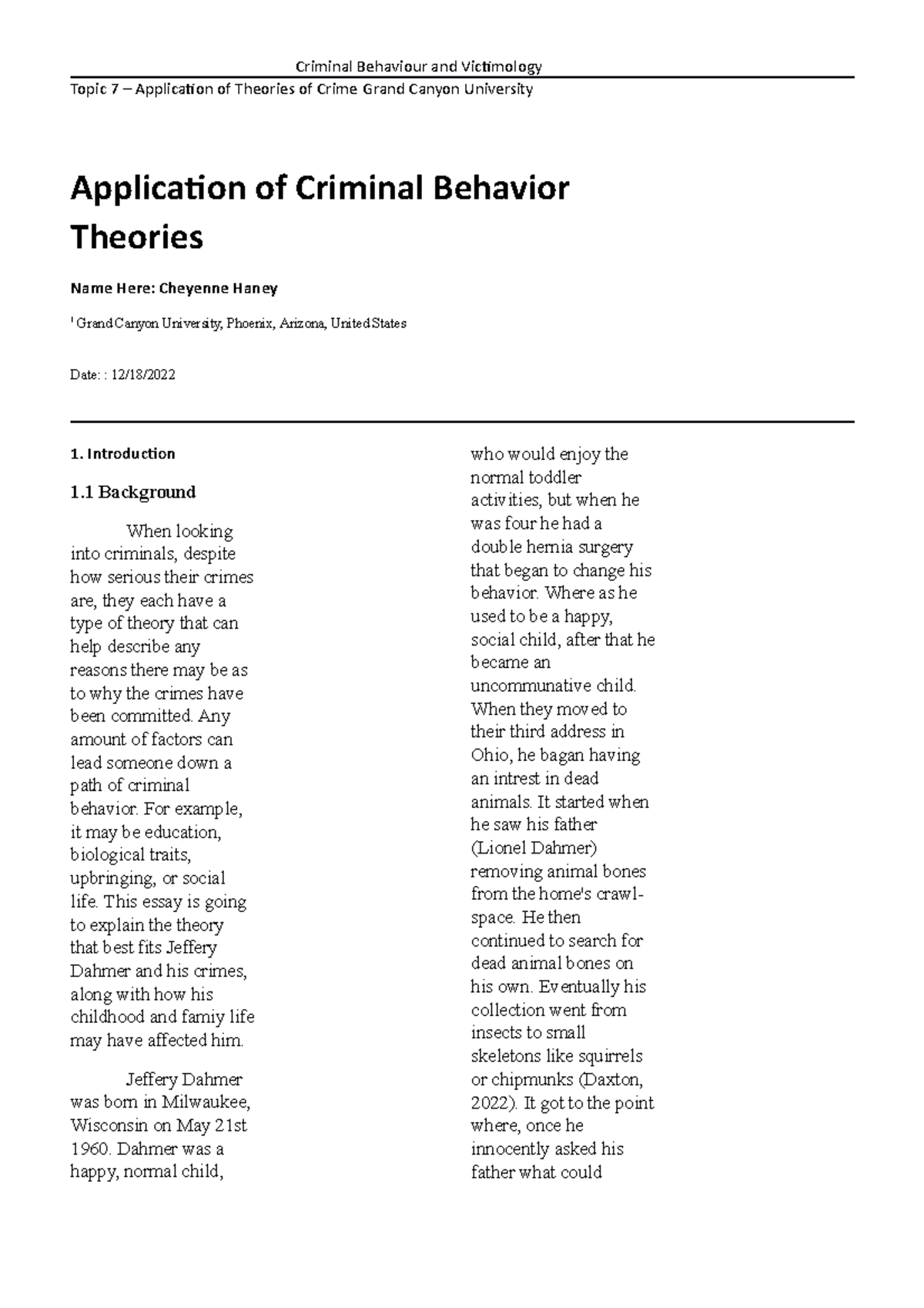 Topic 7 Application of Criminal Behavior Theories - Topic 7 ...