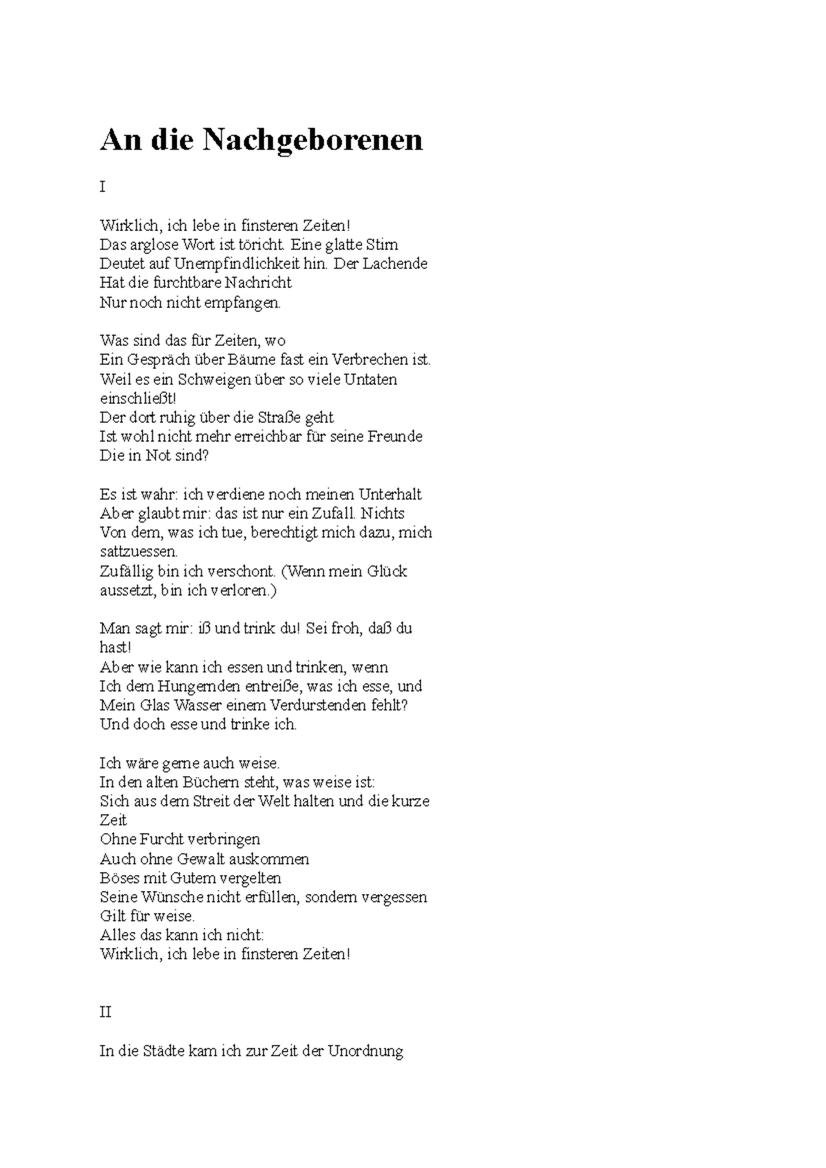 Bertolt Brecht An Die Nachgeborenen An die Nachgeborenenbrecht - An die Nachgeborenen I Wirklich, ich lebe