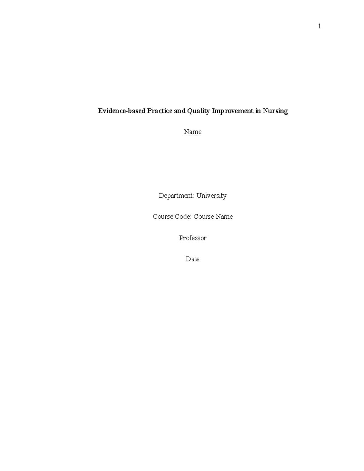 EBP And Quality Improvement In Nursing - Evidence-based Practice And ...