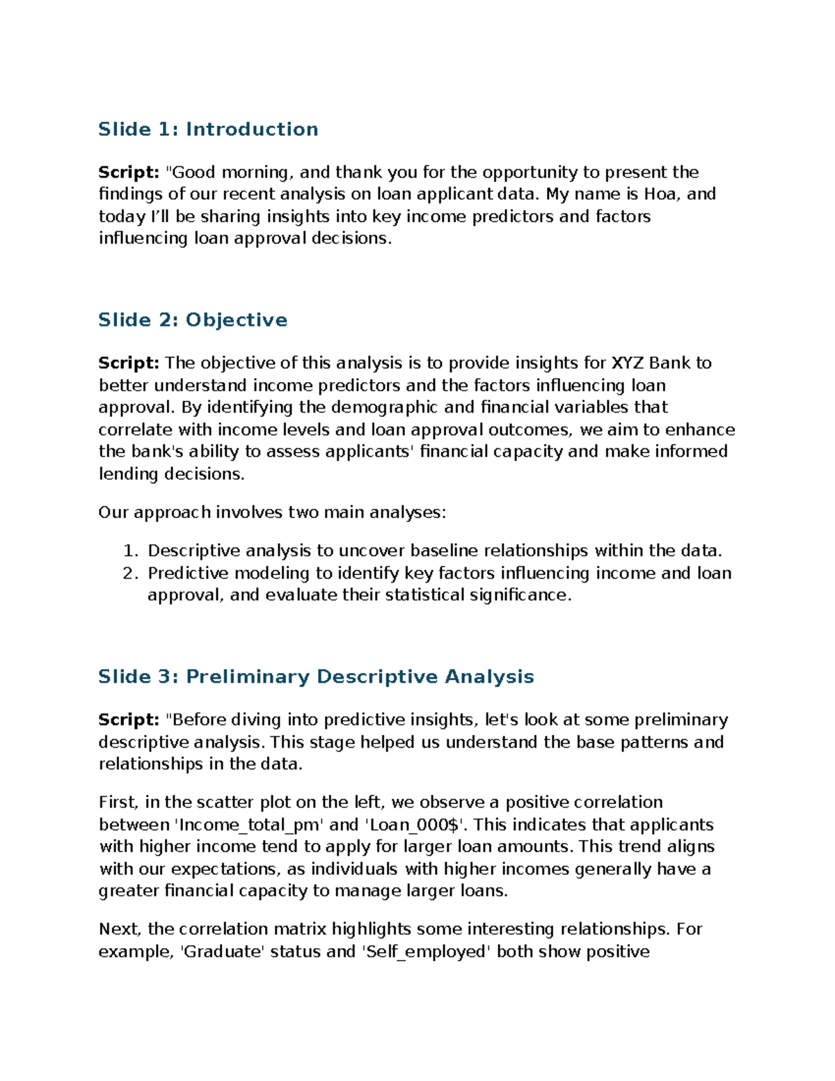 Document - detailed - Slide 1: Introduction Script: "Good morning, and ...