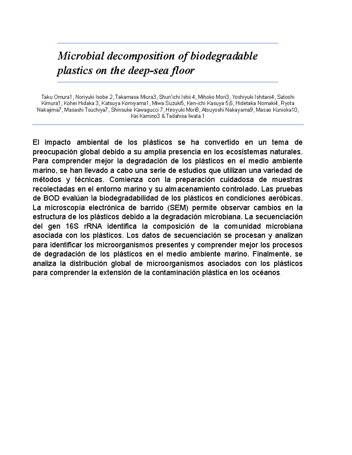 Microbial decomposition of biodegradable plastics on the deep 2 ...