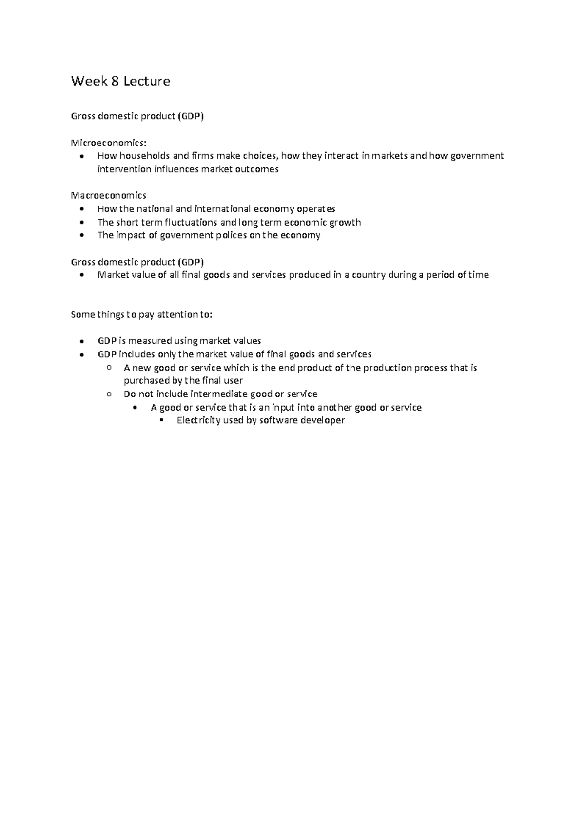 Economics Week 8 Lecture - Week 8 Lecture Gross domestic product (GDP ...