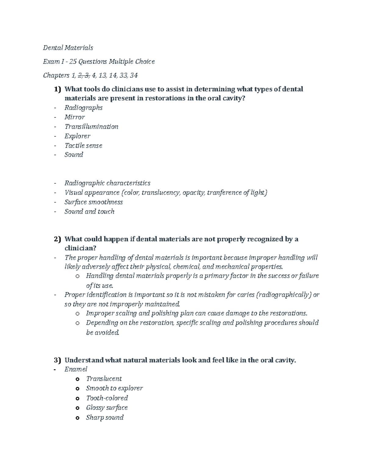 Dental Materials Exam Reviews Dental Materials Exam I 25 Questions