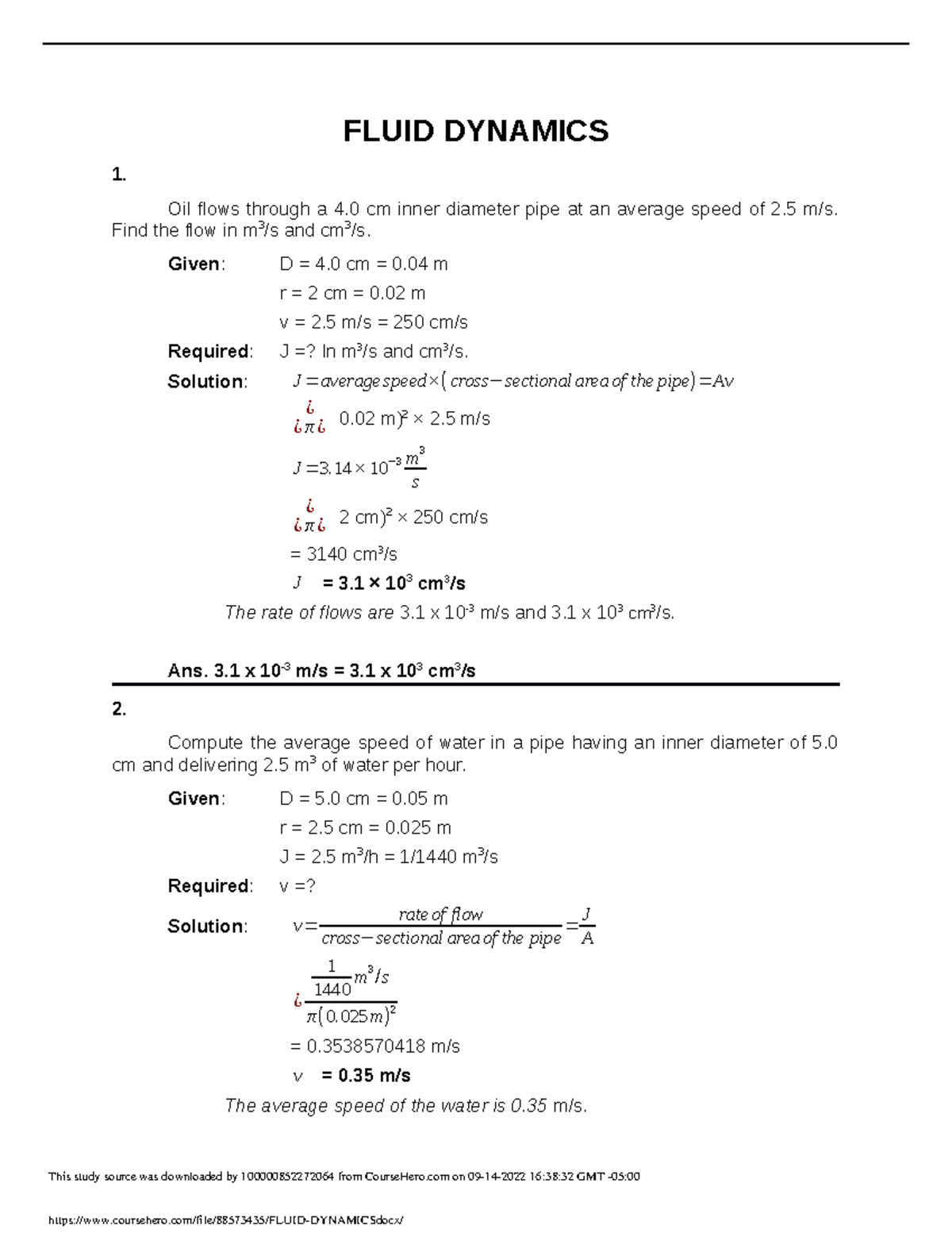 Fluid Dynamics - FLUID DYNAMICS 1. Oil flows through a 4 cm inner ...