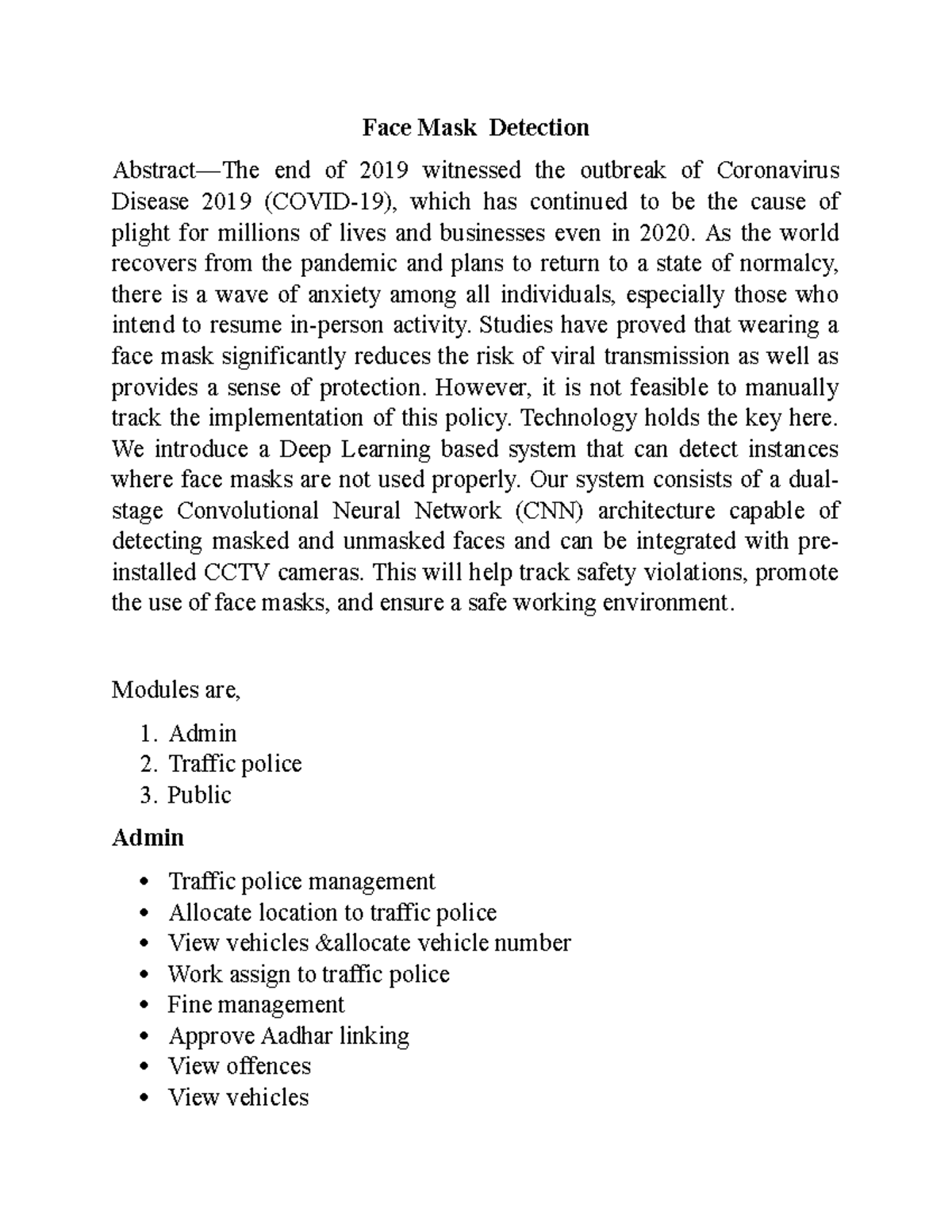 Face Mask Detection It is assignment Face Mask Detection Abstract