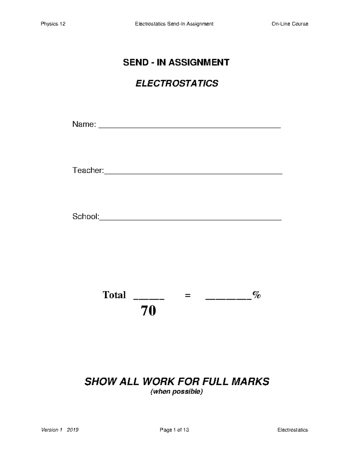Unit - 7 - Physics - 12 - SEND - IN ASSIGNMENT ELECTROSTATICS Total ...