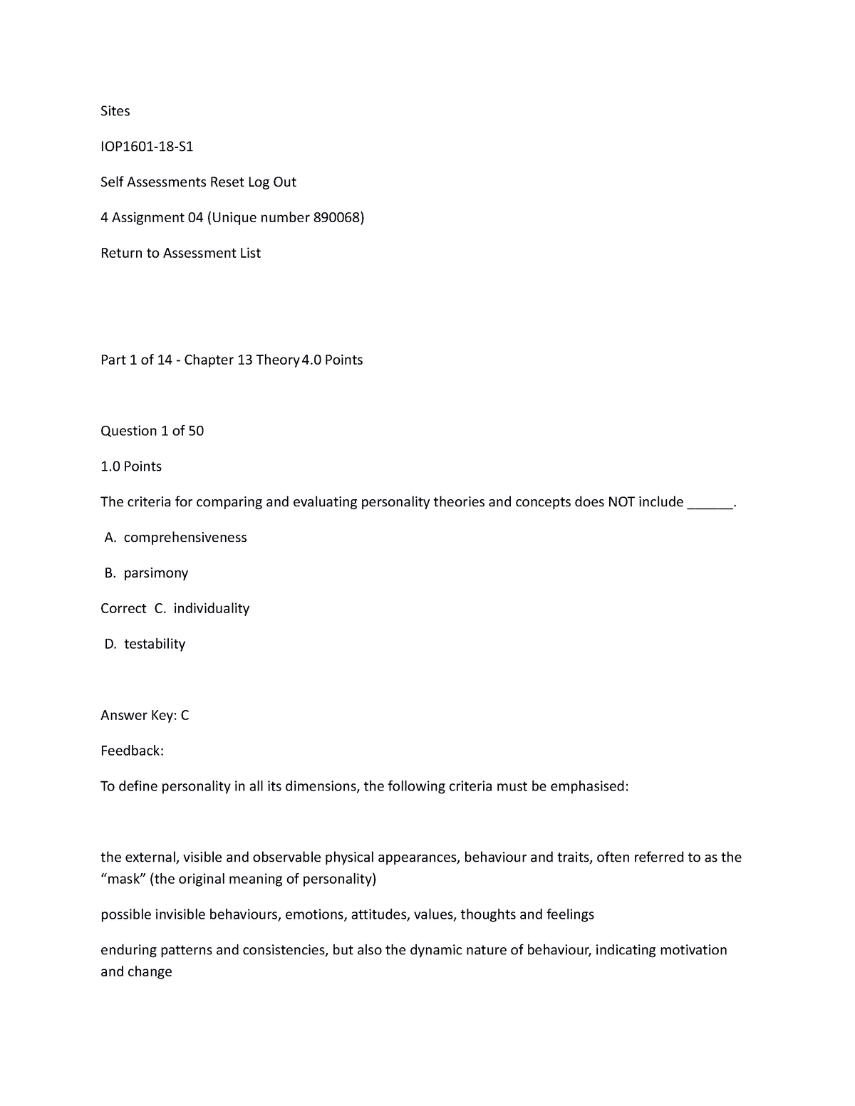 Assignment-4 - A. comprehensiveness B. parsimony Correct C ...