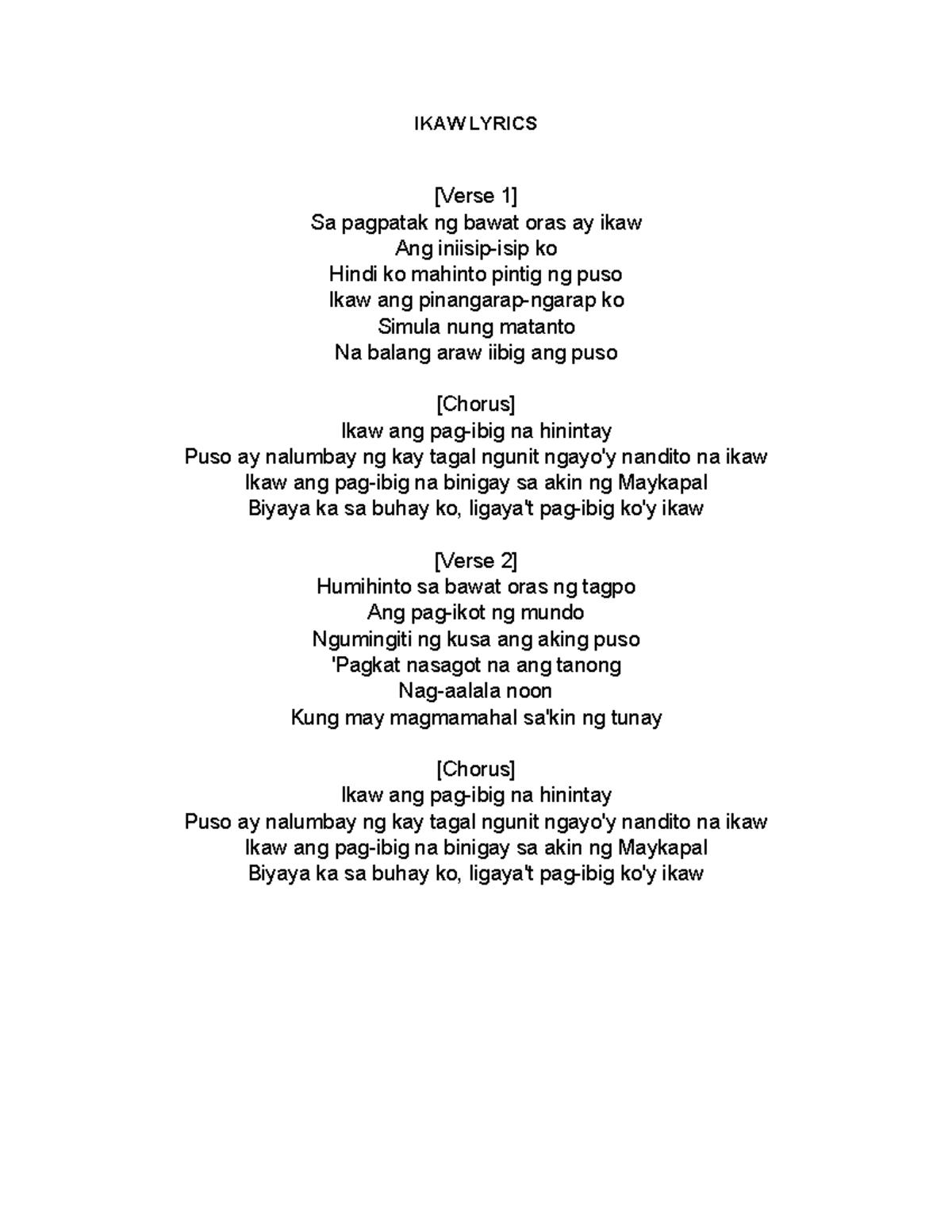 IKAW Lyrics - IKAW LYRICS [Verse 1] Sa pagpatak ng bawat oras ay ikaw ...