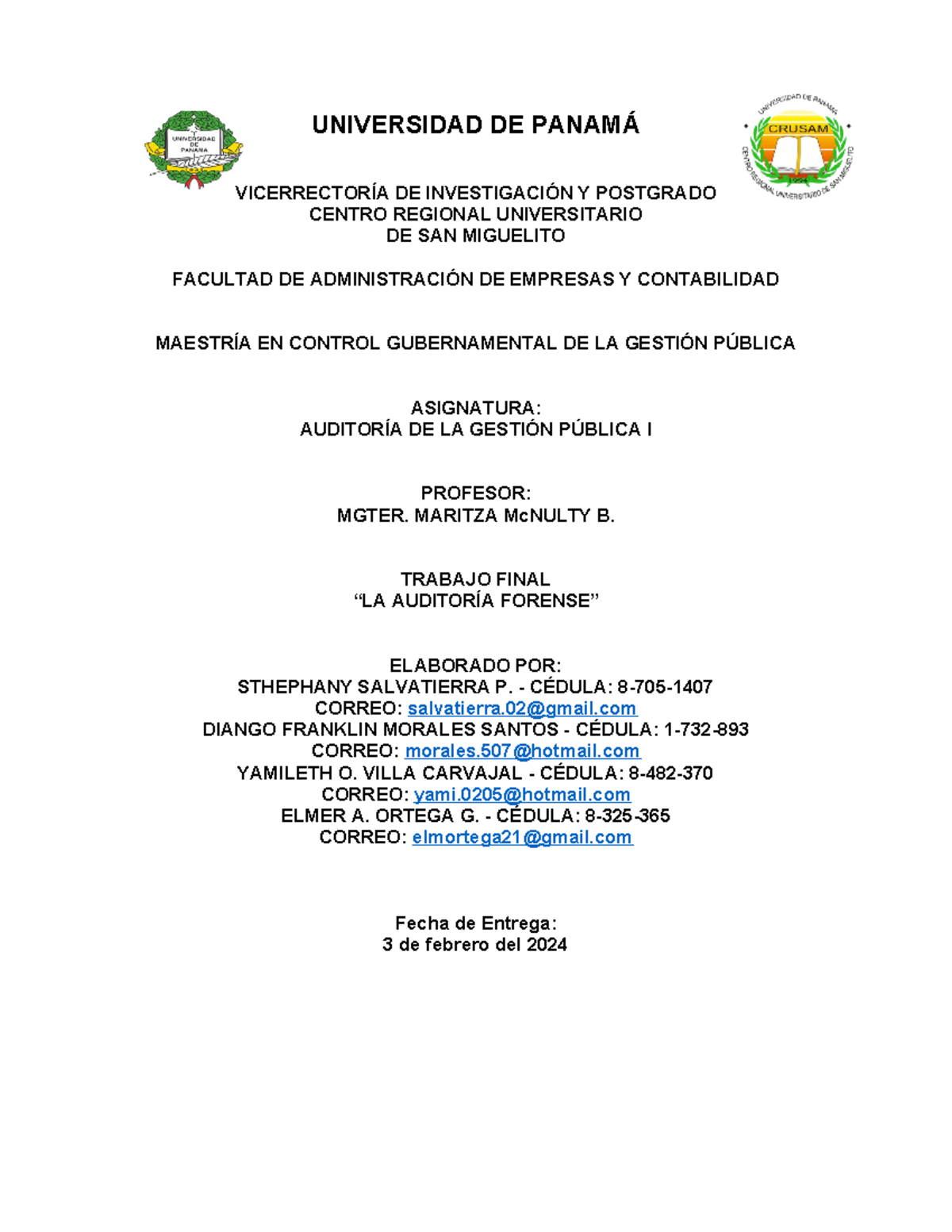 Trabajo Auditoría Forense 3-Febrero-2024 Grupo No.5 - UNIVERSIDAD DE ...