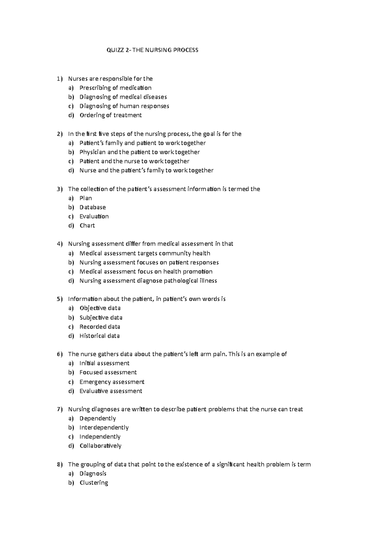 - Nursing Process 2 - Practice Questions - Quizz 2- The Nursing Process 