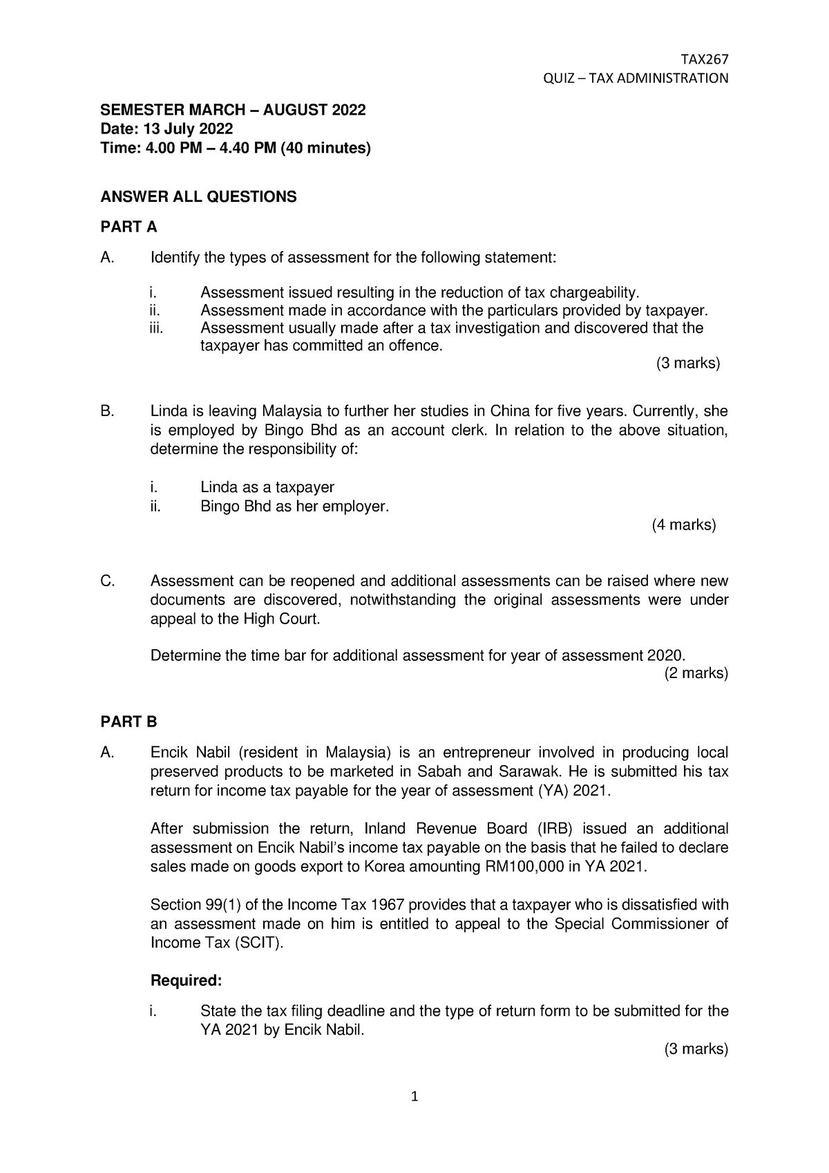 TAX267 QUIZ JULY 2022 - TAX QUIZ – TAX ADMINISTRATION 1 SEMESTER MARCH ...