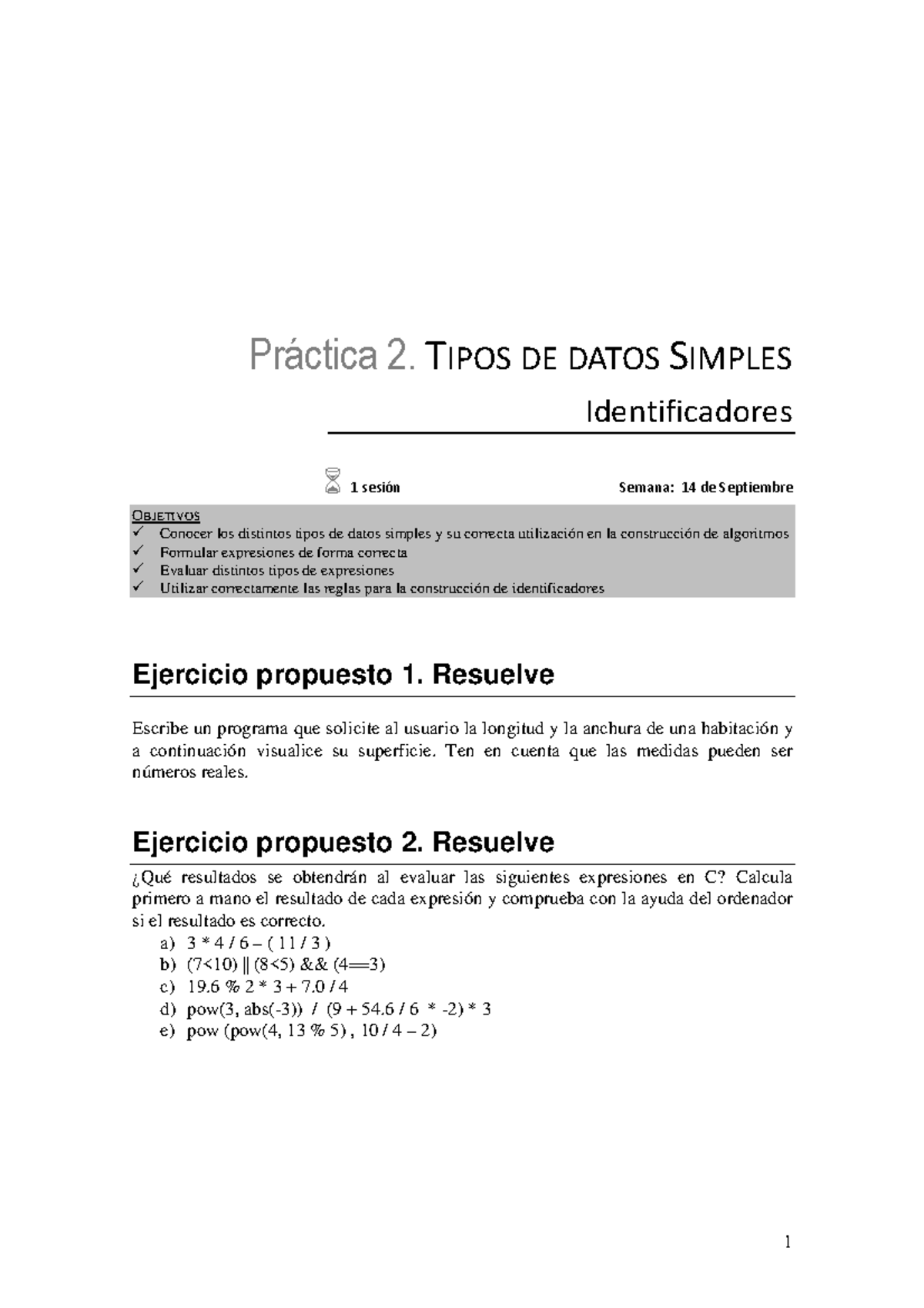 P2TDatos - practica resuelta - 1 Práctica 2. TIPOS DE DATOS SIMPLES ...