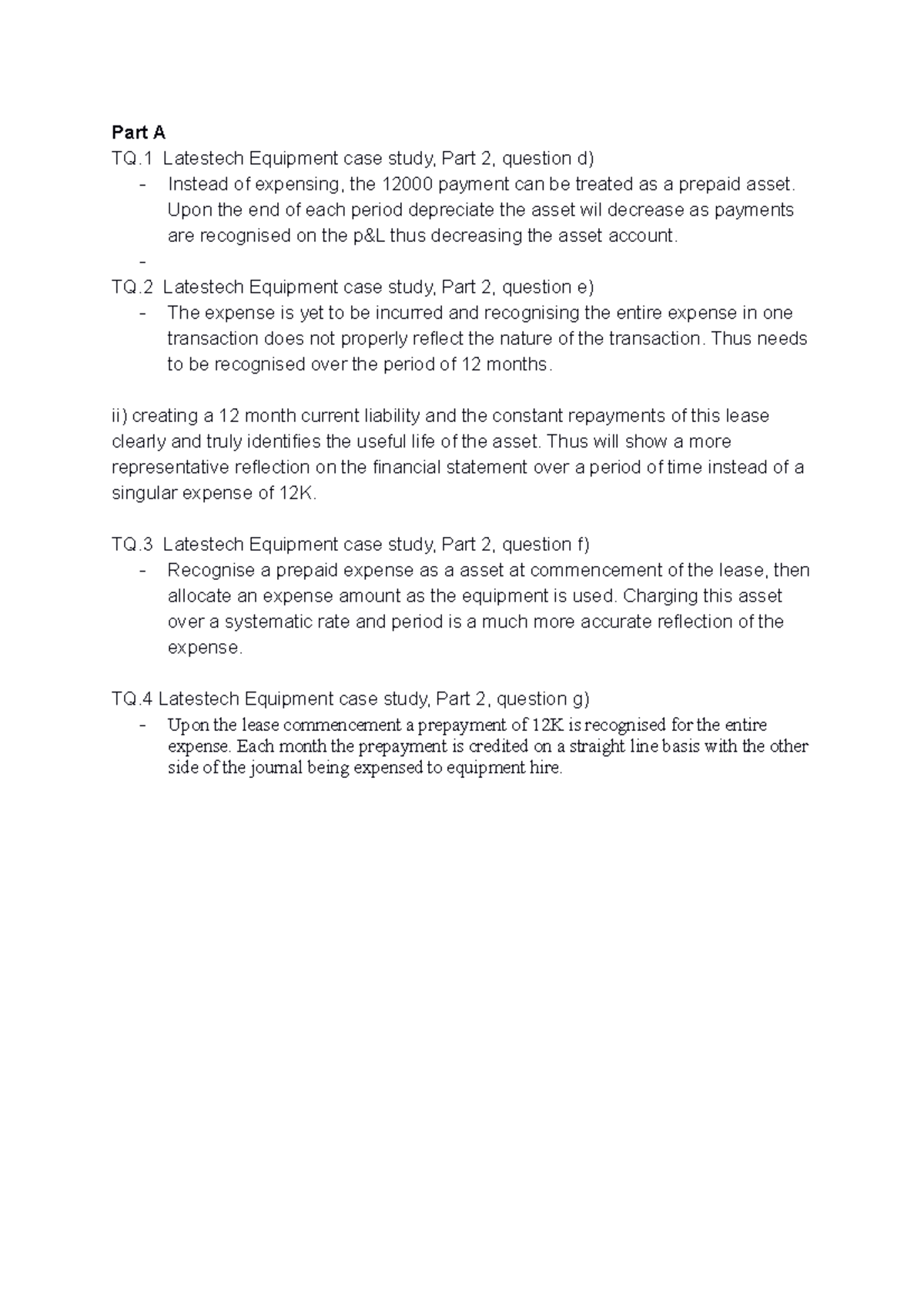 Week 5 HW Questions - hw question - Part A TQ Latestech Equipment case ...