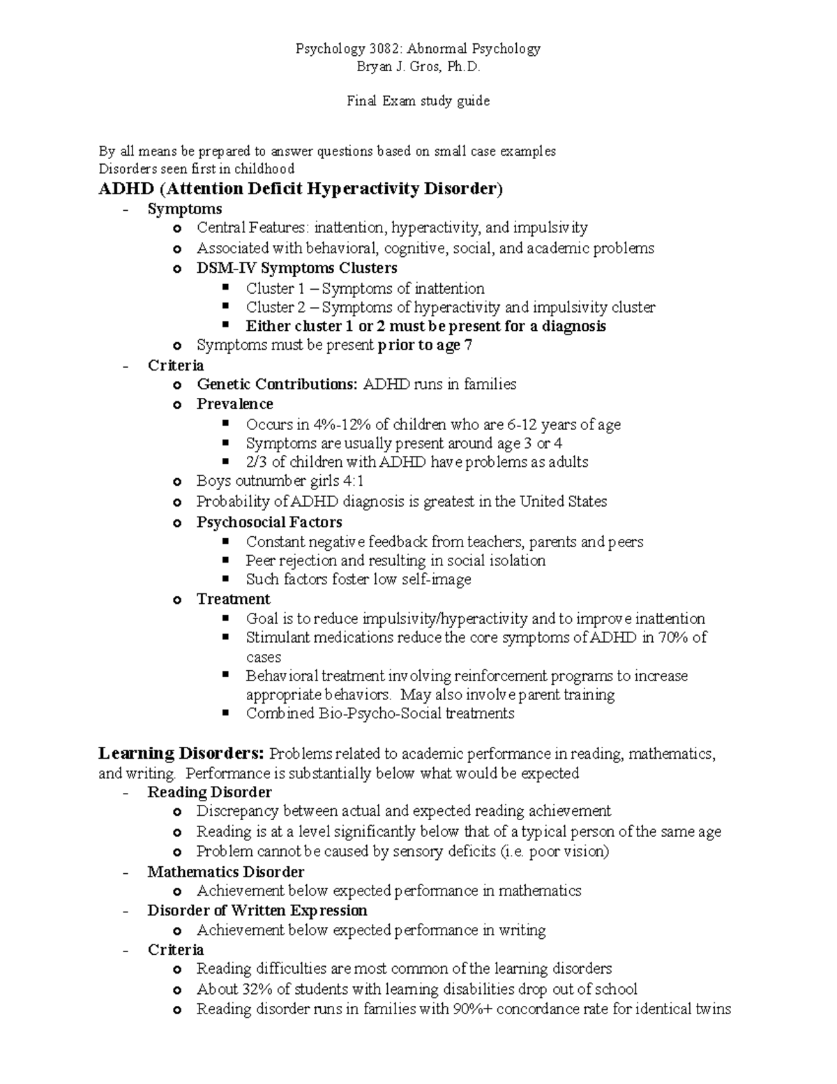 Psych 3082 Final - Psychology 3082: Abnormal Psychology Bryan J. Gros ...