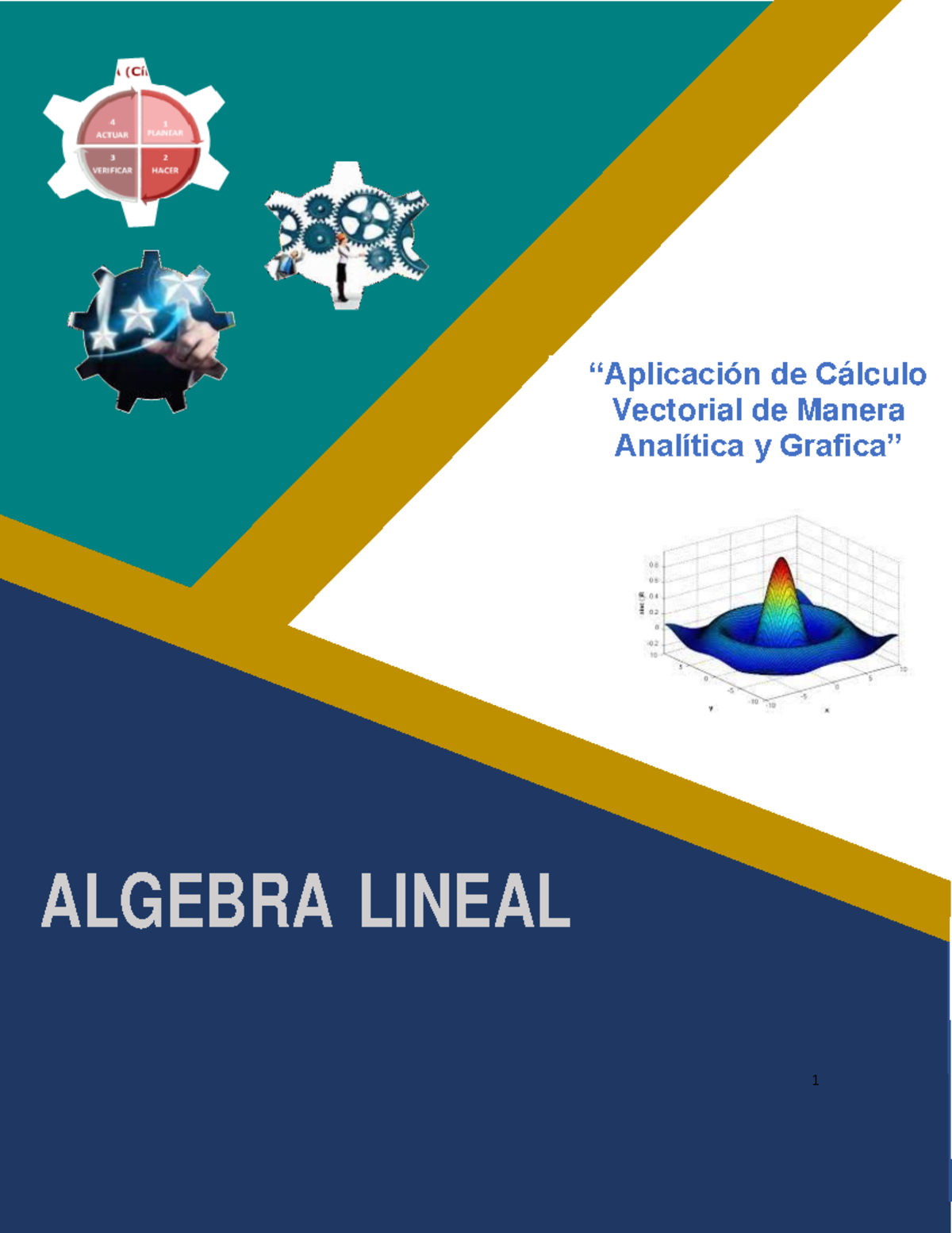 Actividad Eje 4 Algebra Lineal Ingeniería Industrial NCR 661 - ¡sistema ...