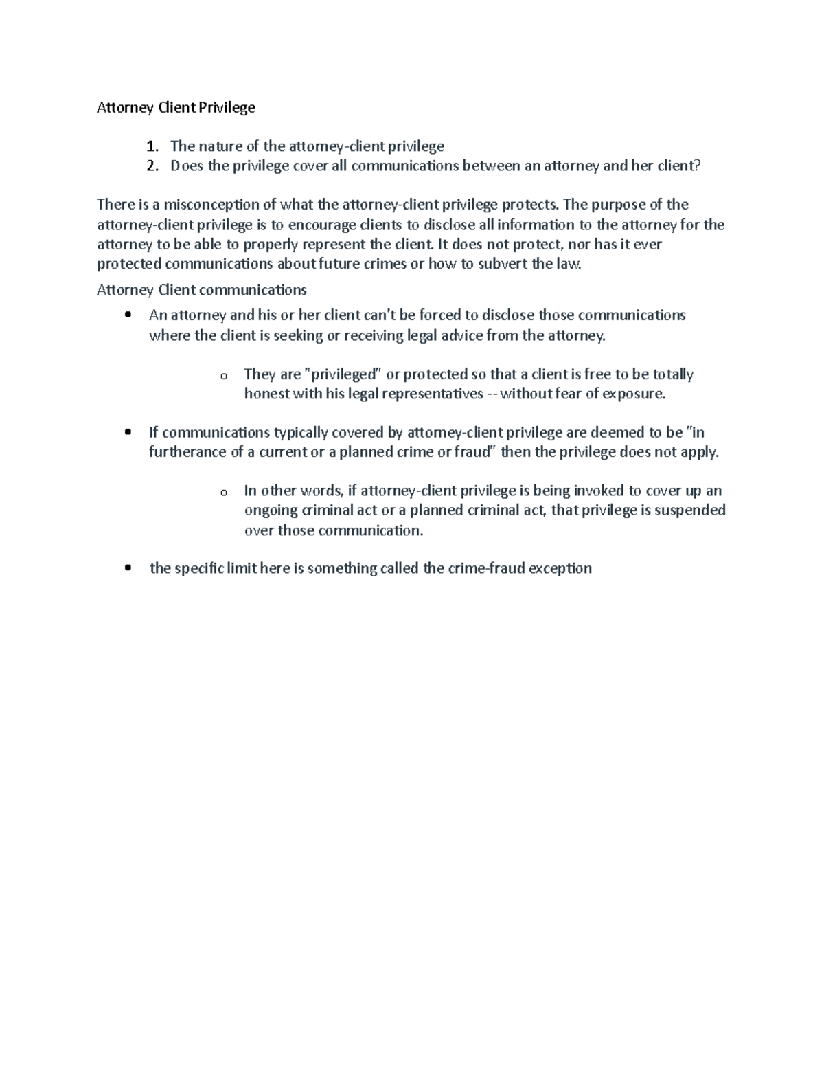 Attorney Client Privilege The purpose of the attorneyclient