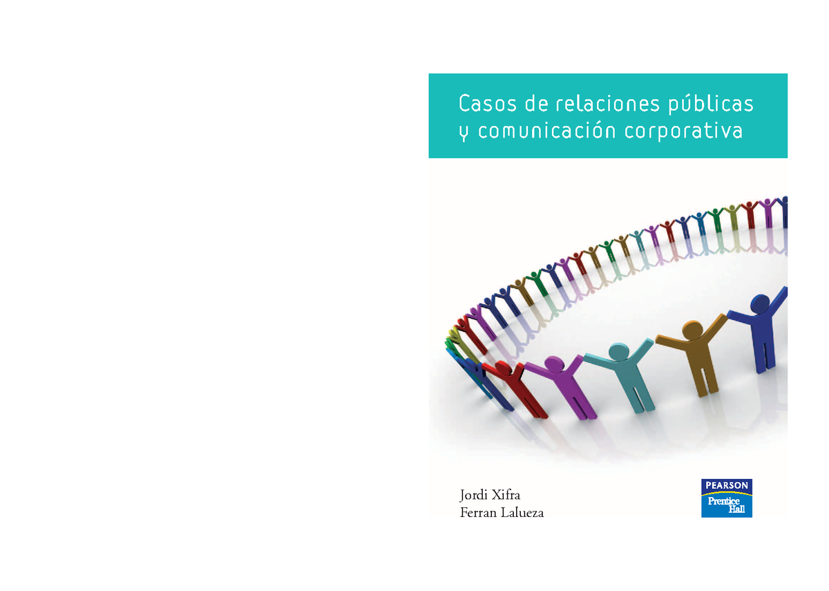 Casos de Relaciones Públicas y Comunicación Corporativa - Jordi Xifra