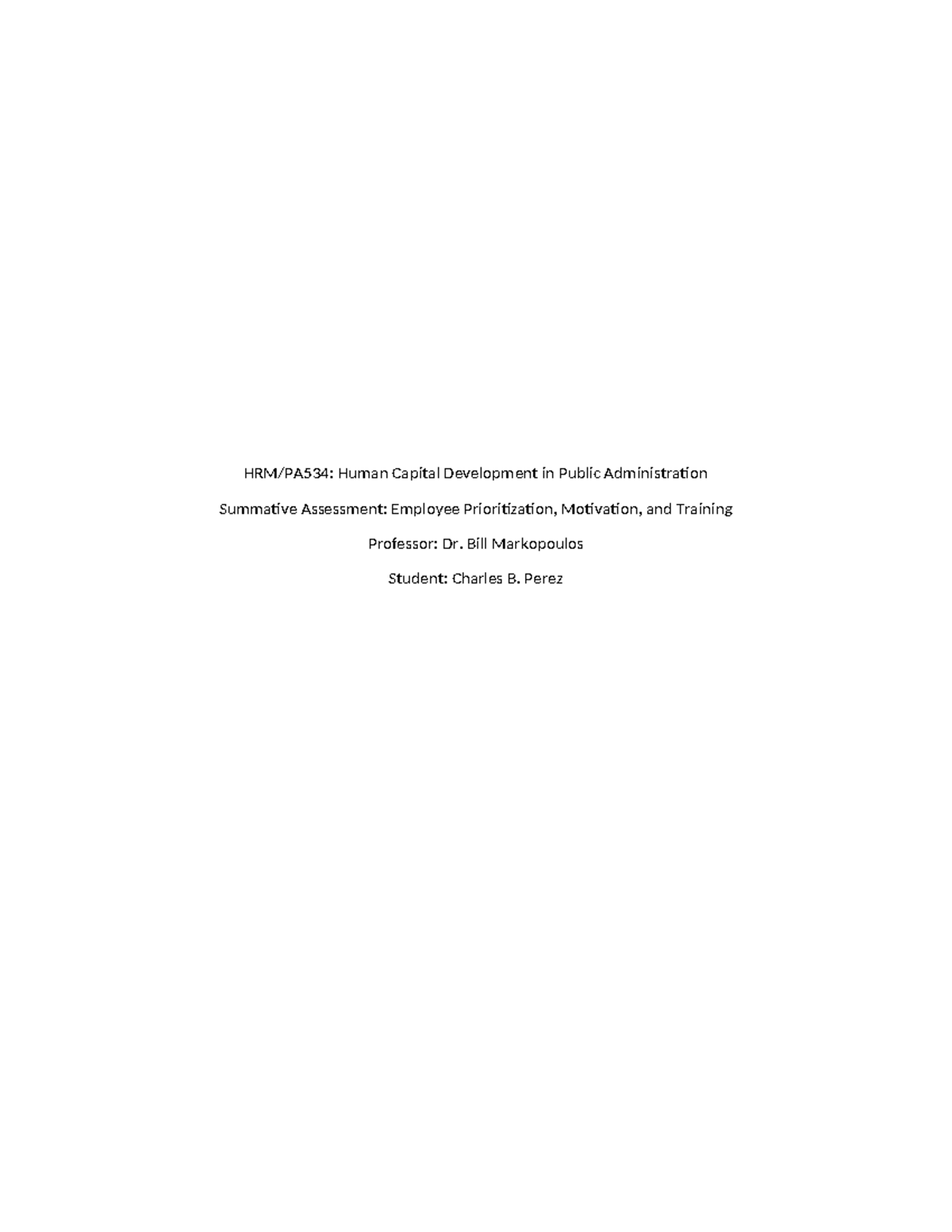 Summative Assessment Week 4 - HRM/PA534: Human Capital Development in ...