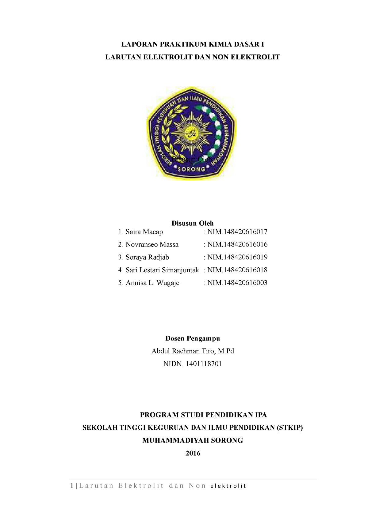 Laporan Praktikum Larutan Elektrolit Dan Elektrolisis - LAPORAN ...