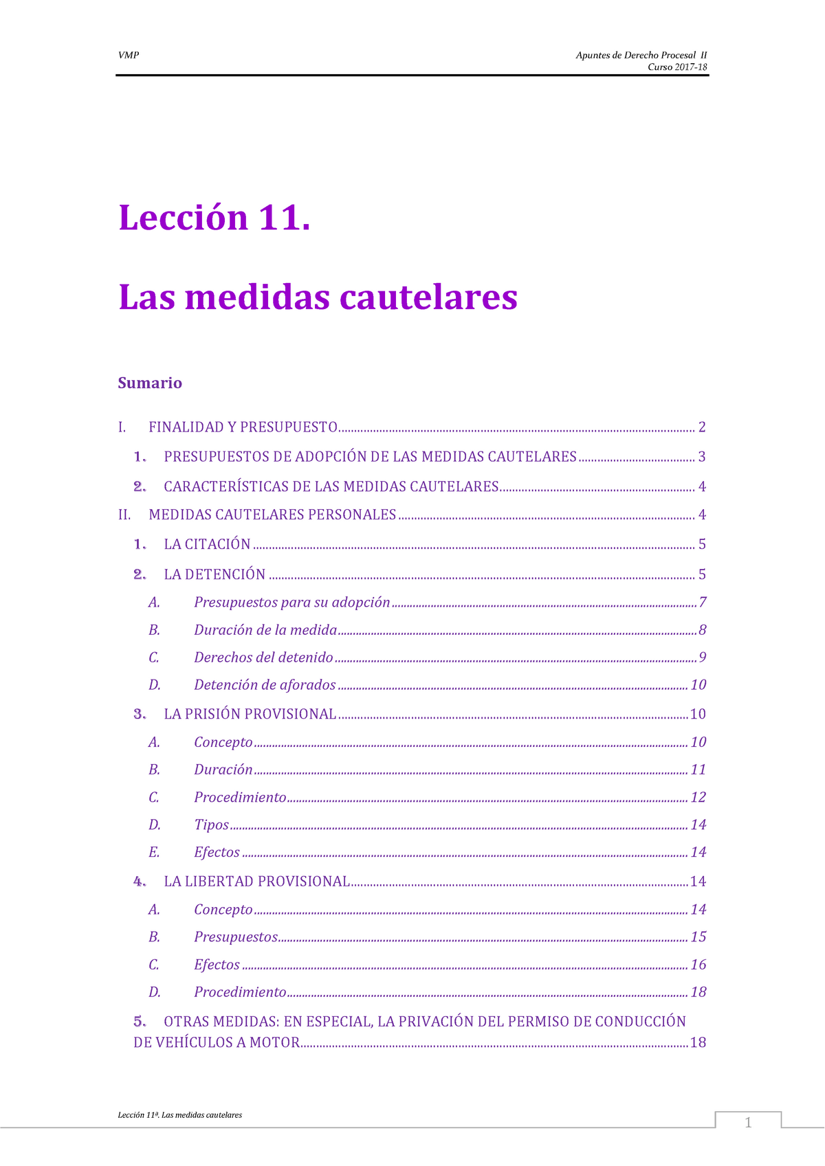 TEMA 11 - Apuntes 11 - Las Medidas Cautelares Lección I. FINALIDAD Y ...