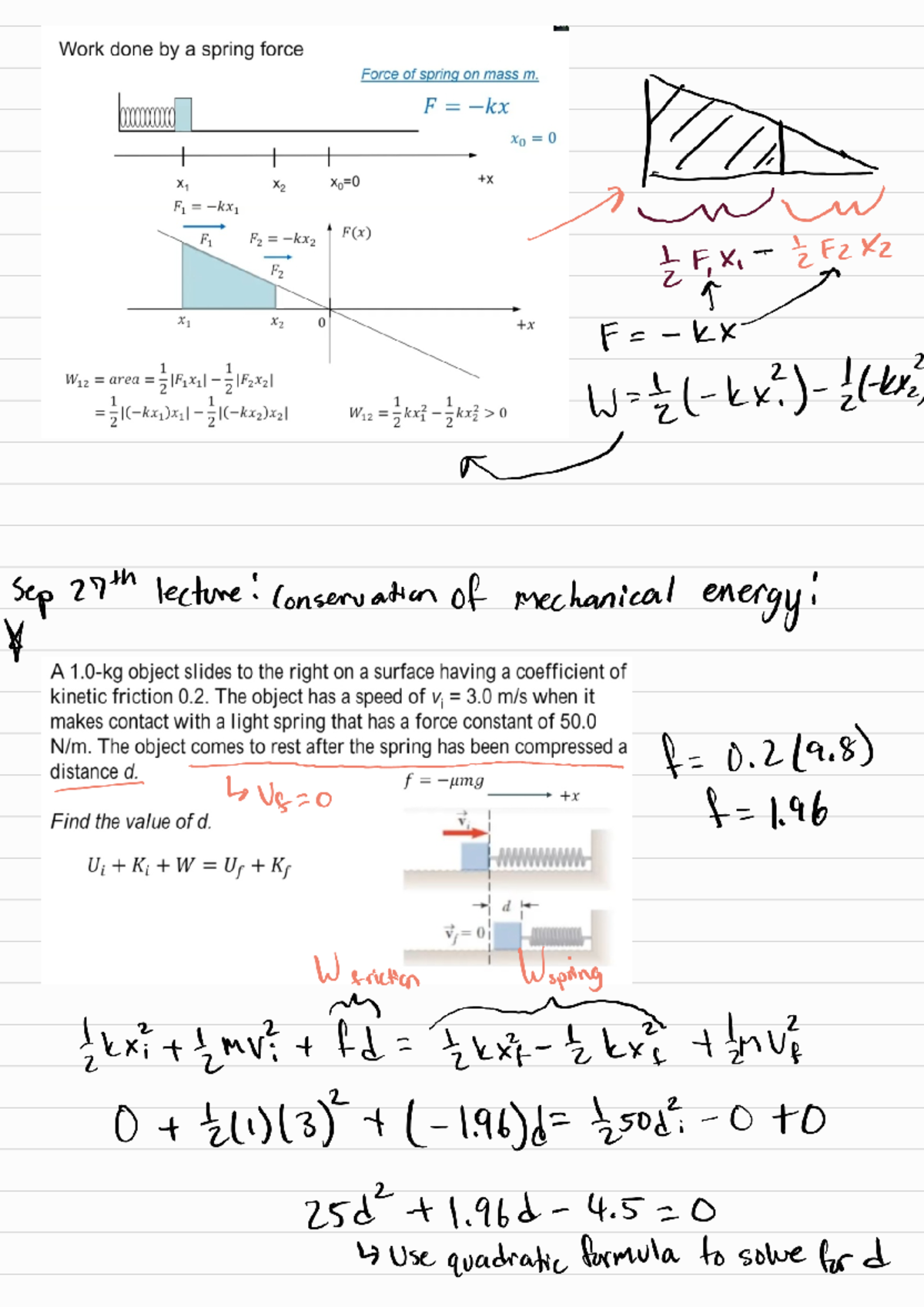 Conservation of mechanical energy - Work done a spring force Force of ...