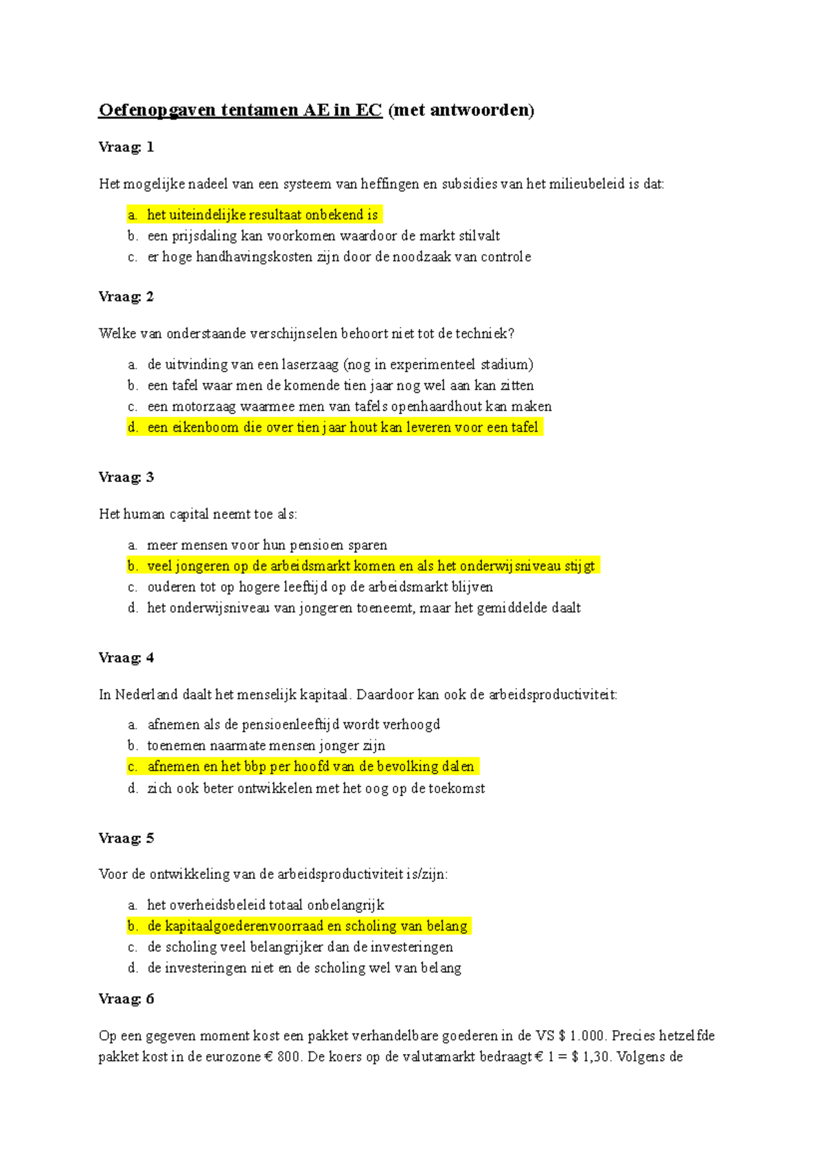 Proef/oefen Tentamen 8 Juni 2017, Vragen En Antwoorden - Oefenopgaven ...