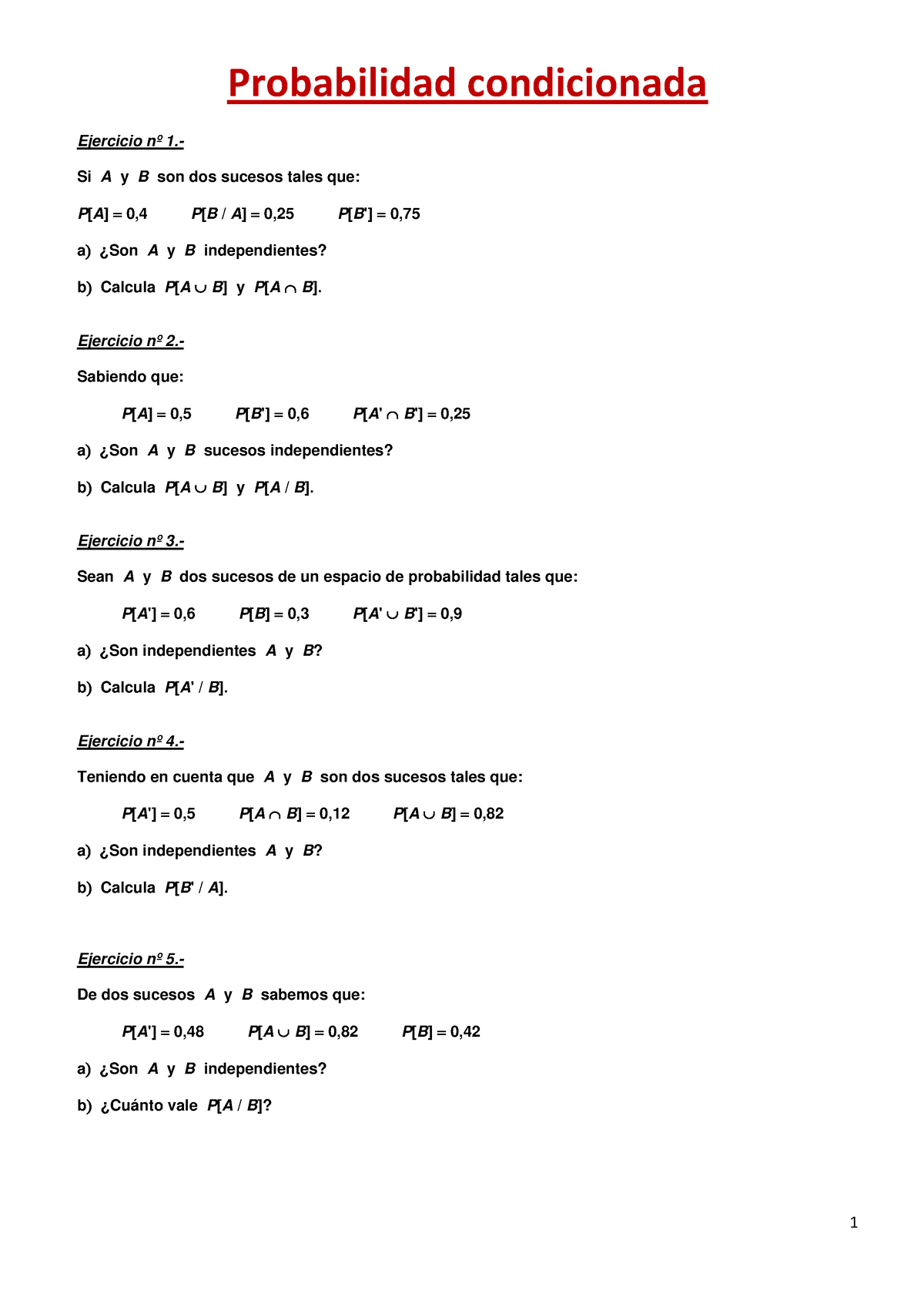 Probabilidad Condicionada - Probabilidad Condicionada Ejercicio Nº 1 ...