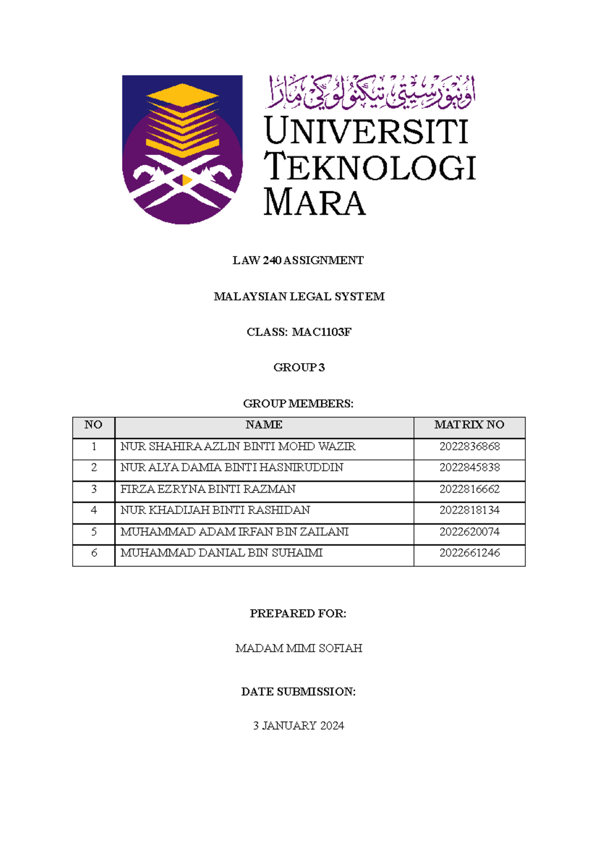 Group 3 M AC110 3F - LAW 240 ASSIGNMENT MALAYSIAN LEGAL SYSTEM CLASS ...