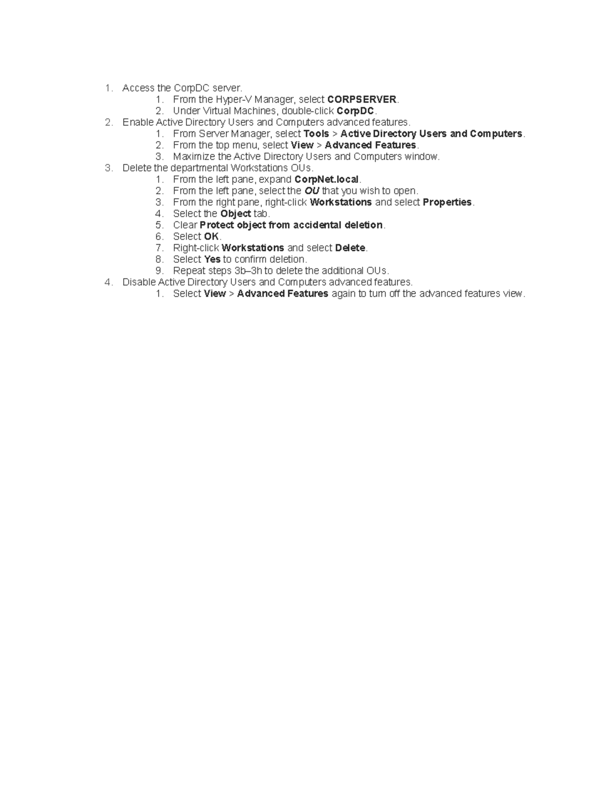 8.1.9 Delete OUs This is instructions for Labs in testout Access