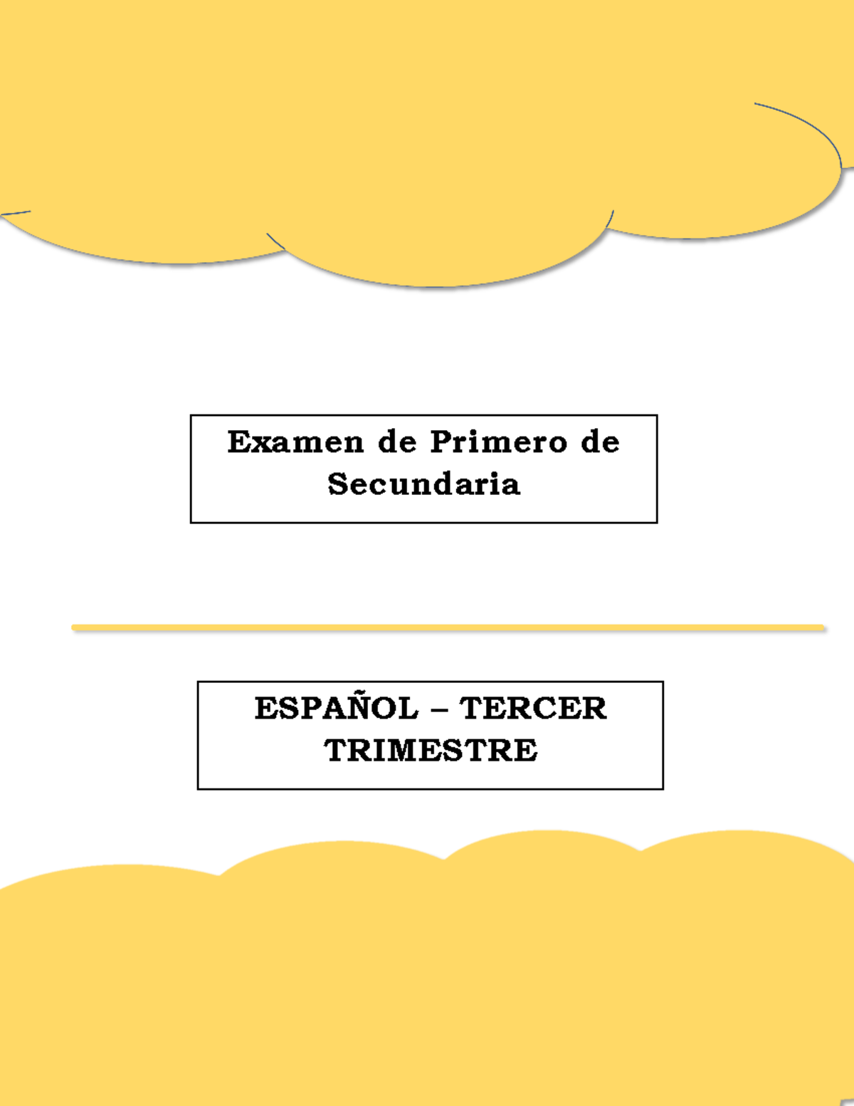 Espanol Tercer Trimestre Primer ANO Secundaria - Examen de Primero de ...
