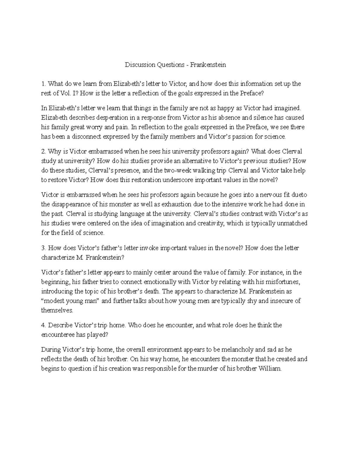 DQ Frankenstein pt. 3 Discussion Questions Frankenstein What do