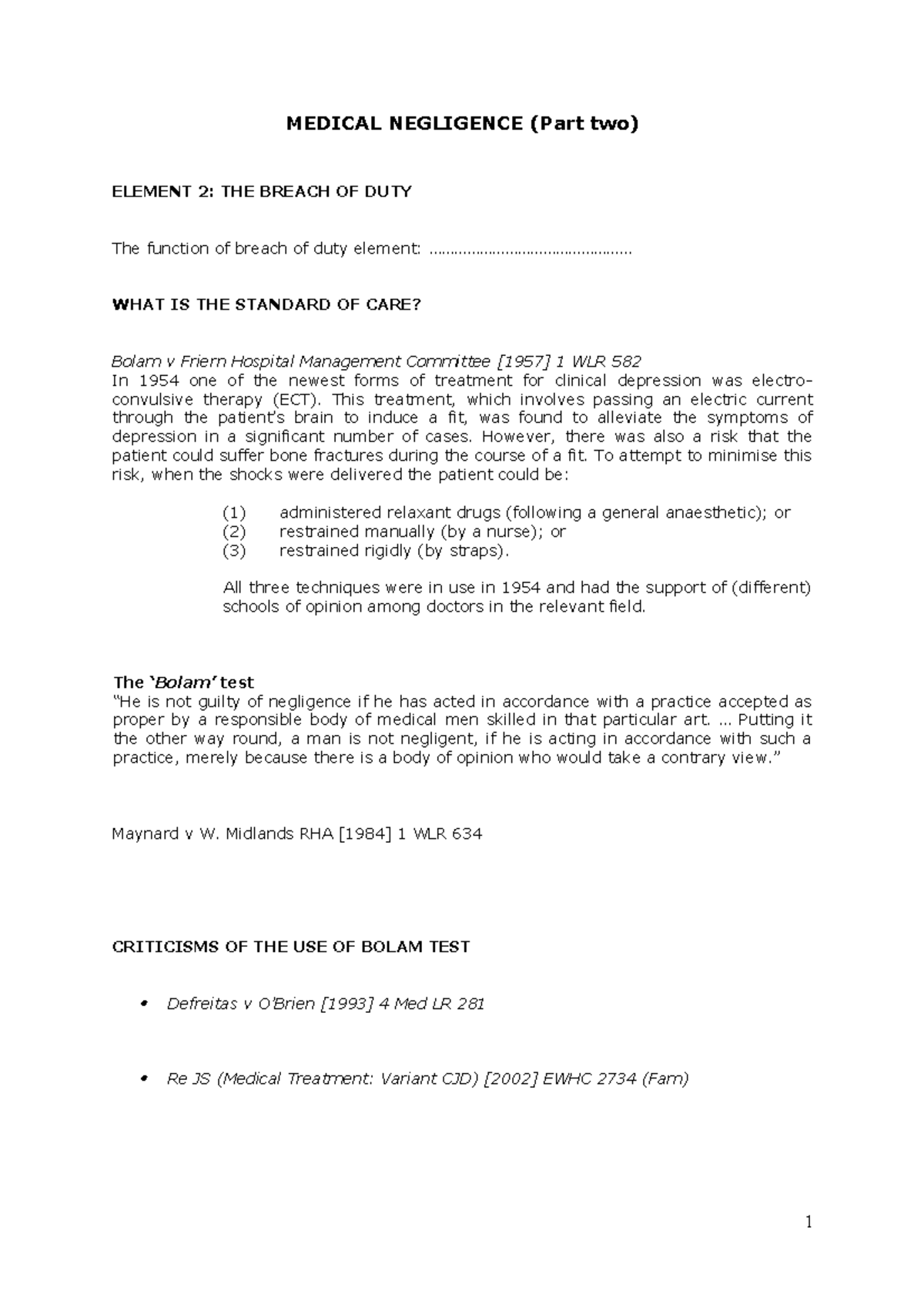 Week 19 Handout Negligence MEDICAL NEGLIGENCE Part Two ELEMENT