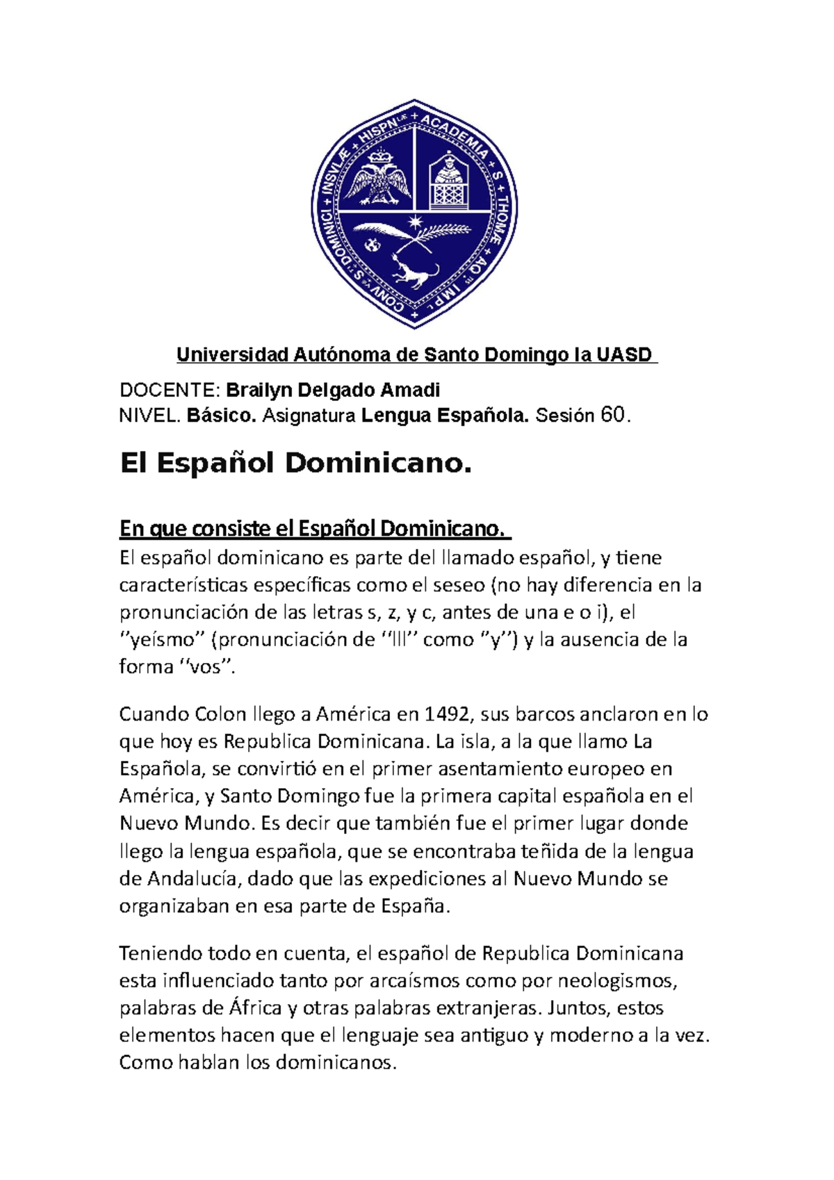 El Español Dominicano - Universidad Autónoma De Santo Domingo La UASD ...