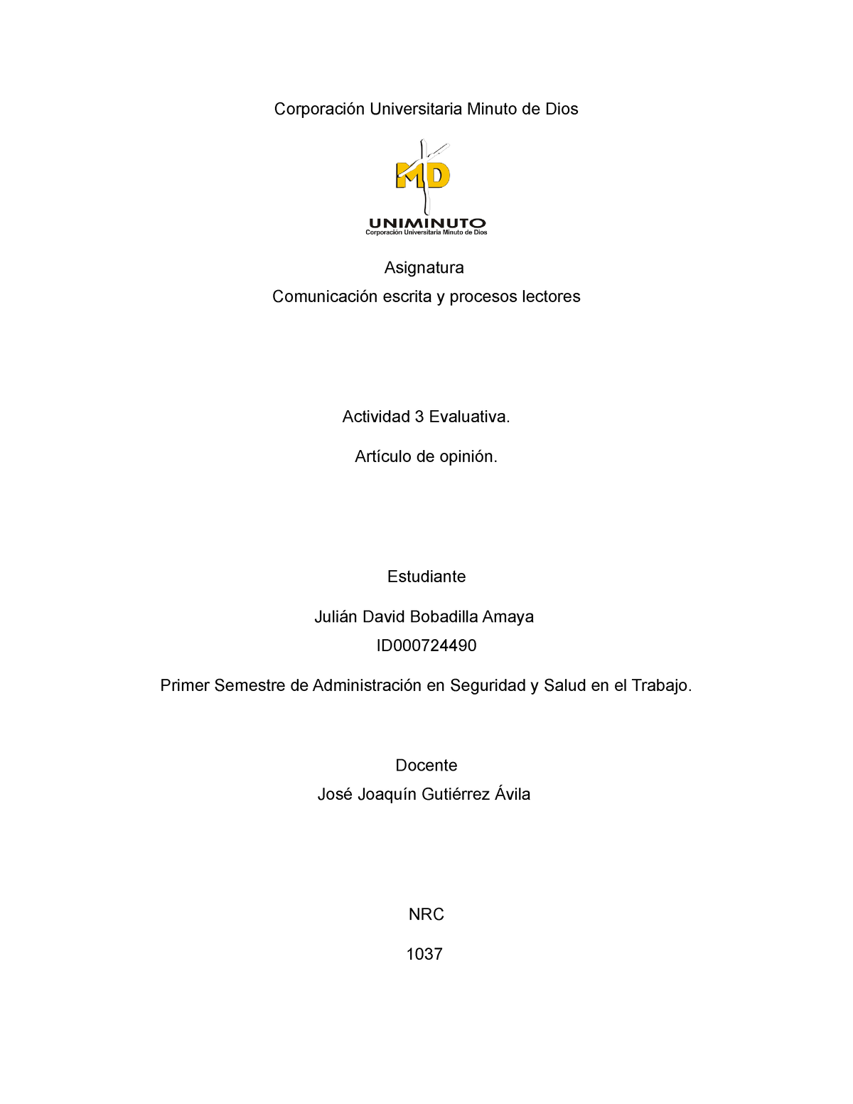 Articulo de opinion cada lectura específica - Corporación Universitaria ...