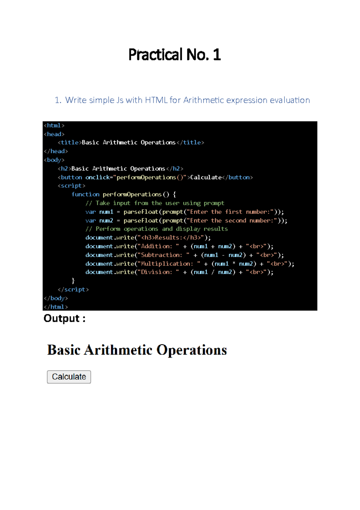 CSS Practicals 1 to 8 - No() - Practical No. 1 1. Write simple Js with ...