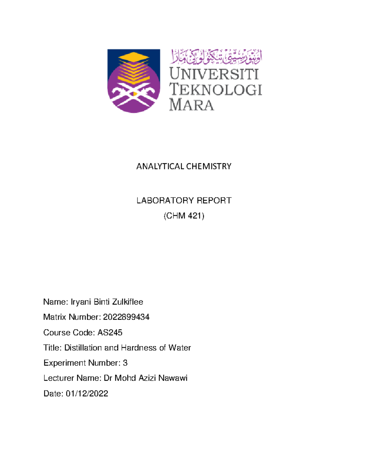 Distillation and Hardness of Water ANALYTICAL CHEMISTRY LABORATORY