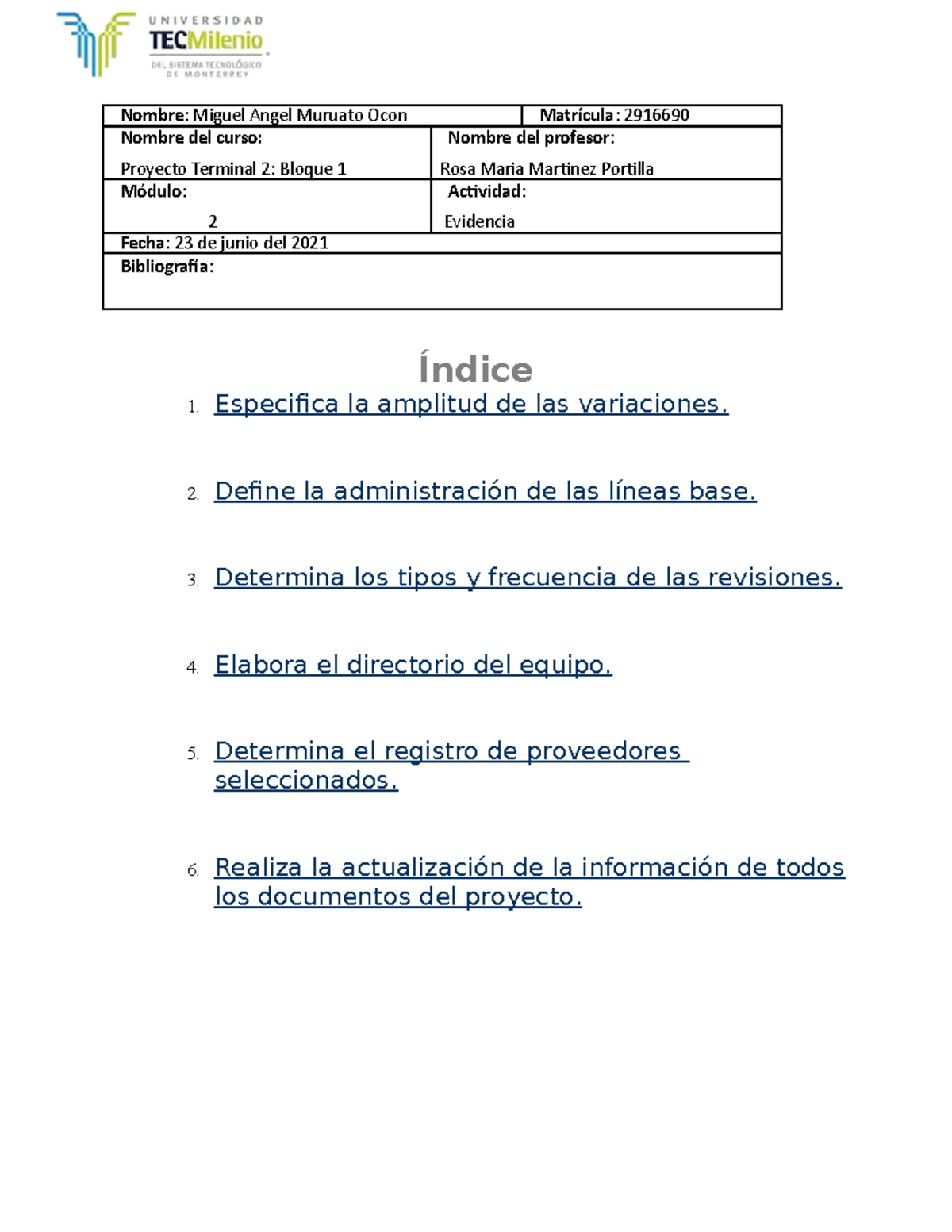 Proyecto Terminal 2 Bloque 1 Evidencia Tec Milenio - Nombre : Miguel ...