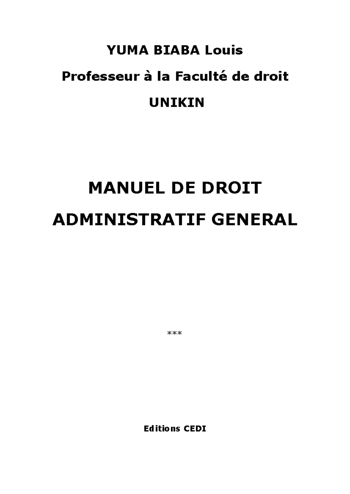 472872314 Droit Administrative PROF YUMA Unikin - YUMA BIABA Louis ...