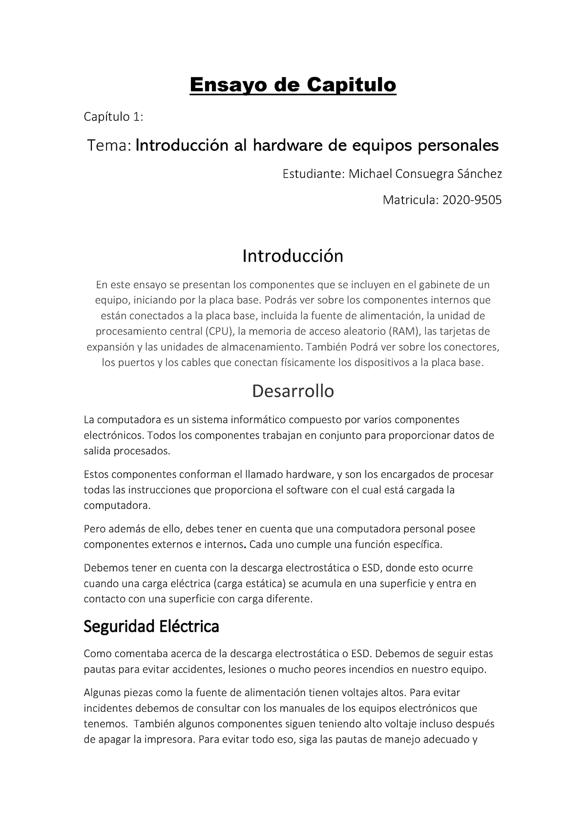 Ensayo De Cisco Capitulo 1 Ensayo De Capitulo CapÌtulo 1 Tema IntroducciÛn Al Hardware De 6310