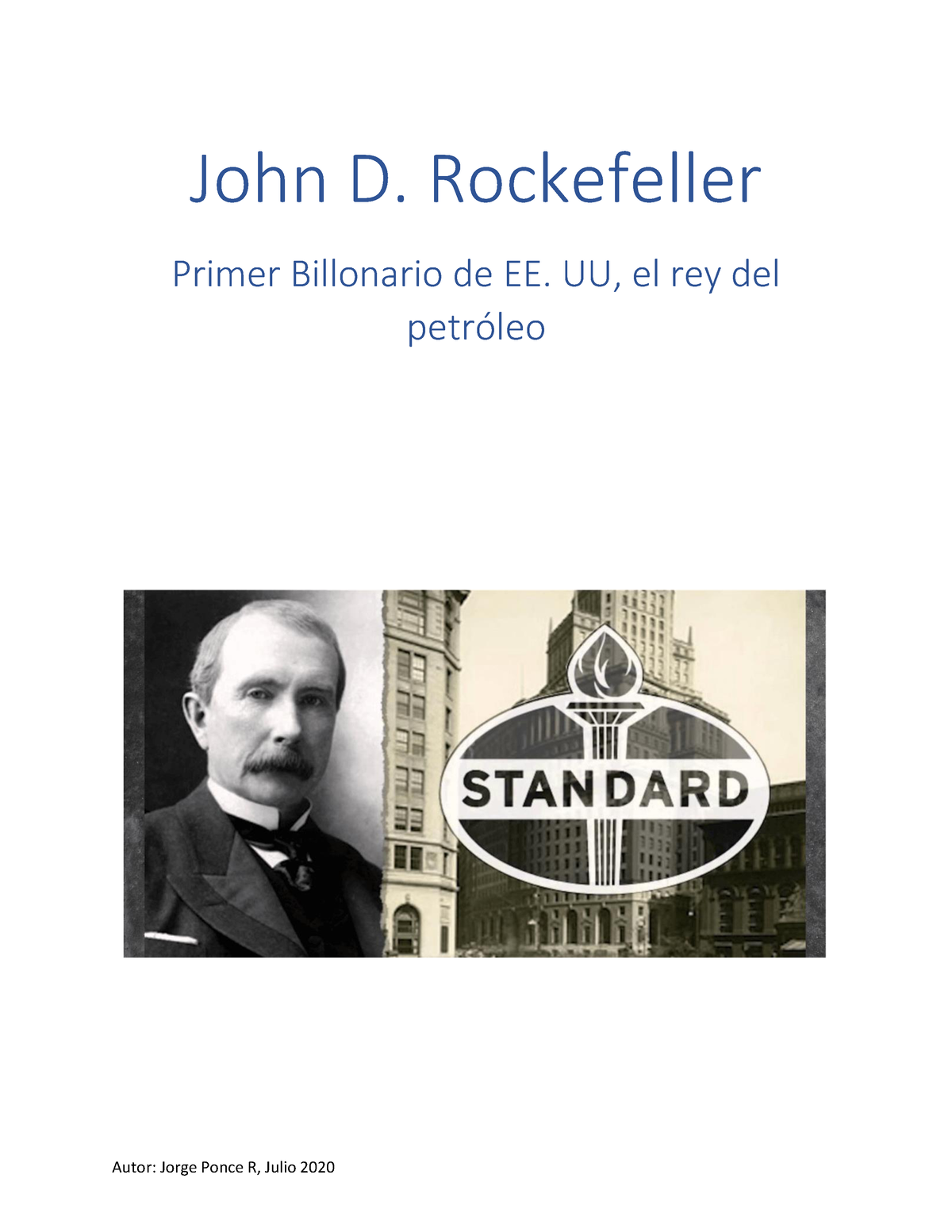 John Davison Rockefeller, el rey del petróleo