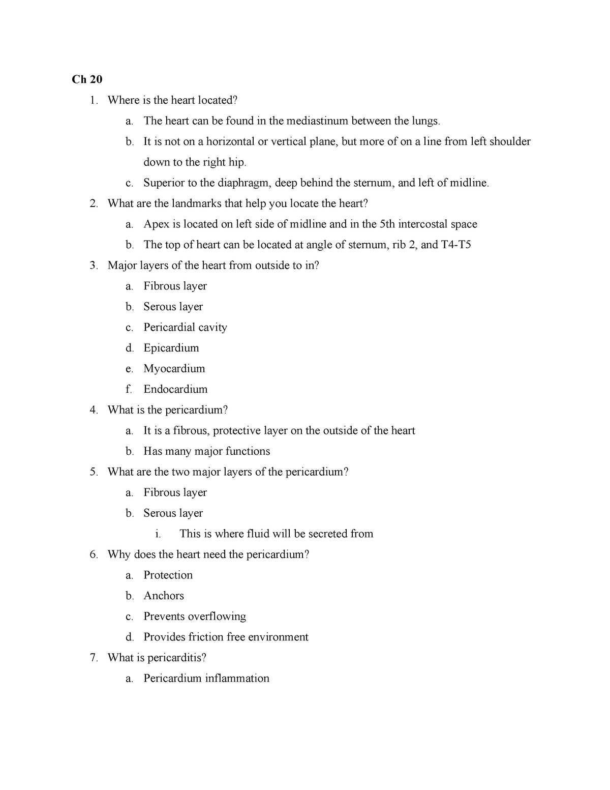 Exam 2 biol 320 - Notes - Ch 20 1. Where is the heart located? a. The ...