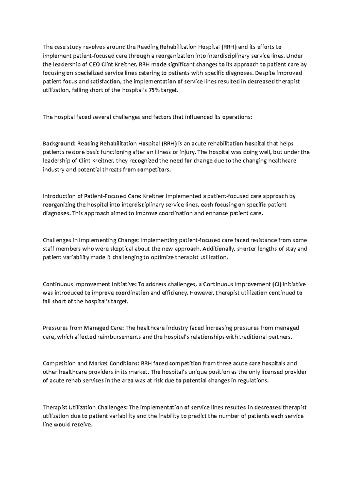 The case study revolves around the Reading Rehabilitation Hospital ...